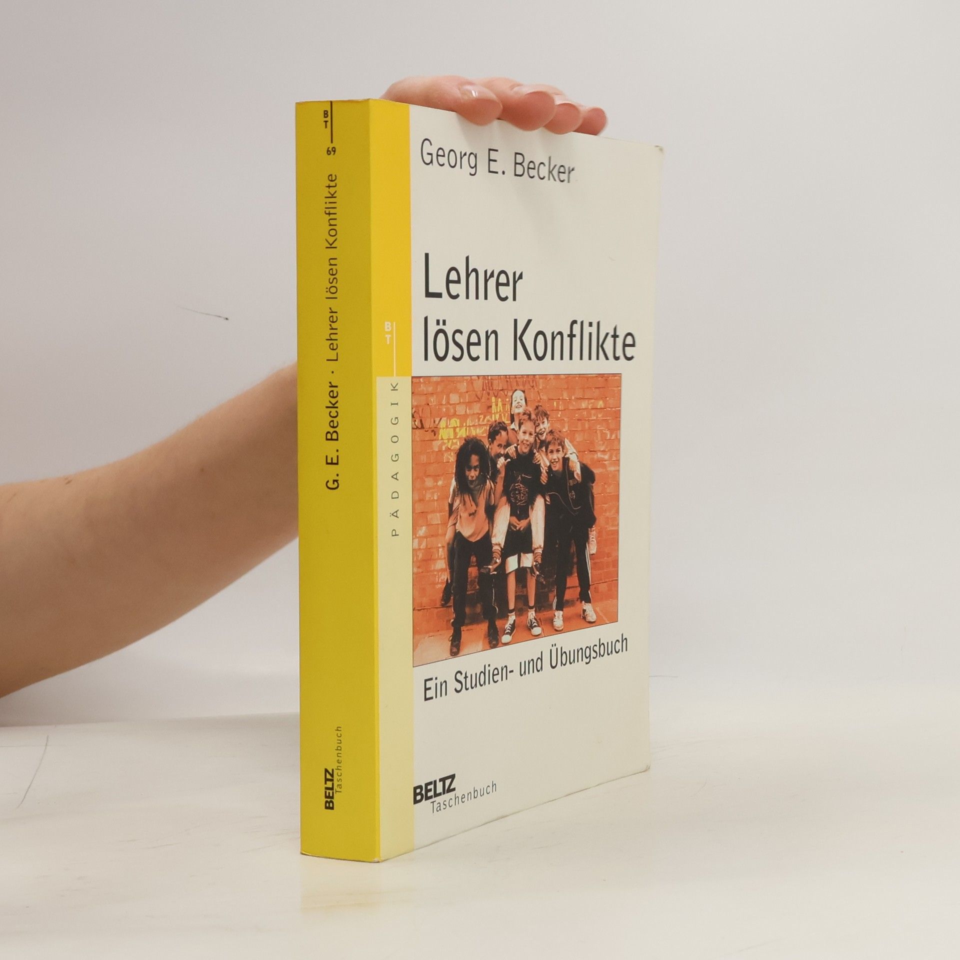 Georg E. Becker Lehrer lösen Konflikte