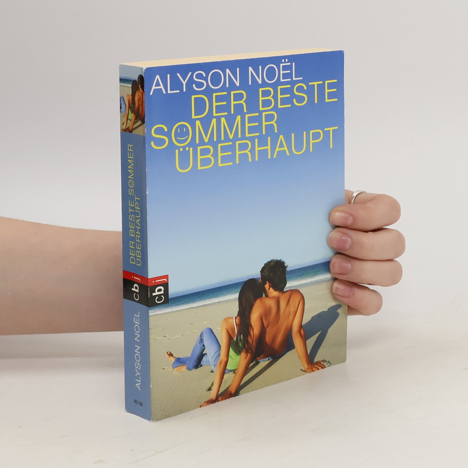 Alyson Noël Der beste Sommer überhaupt