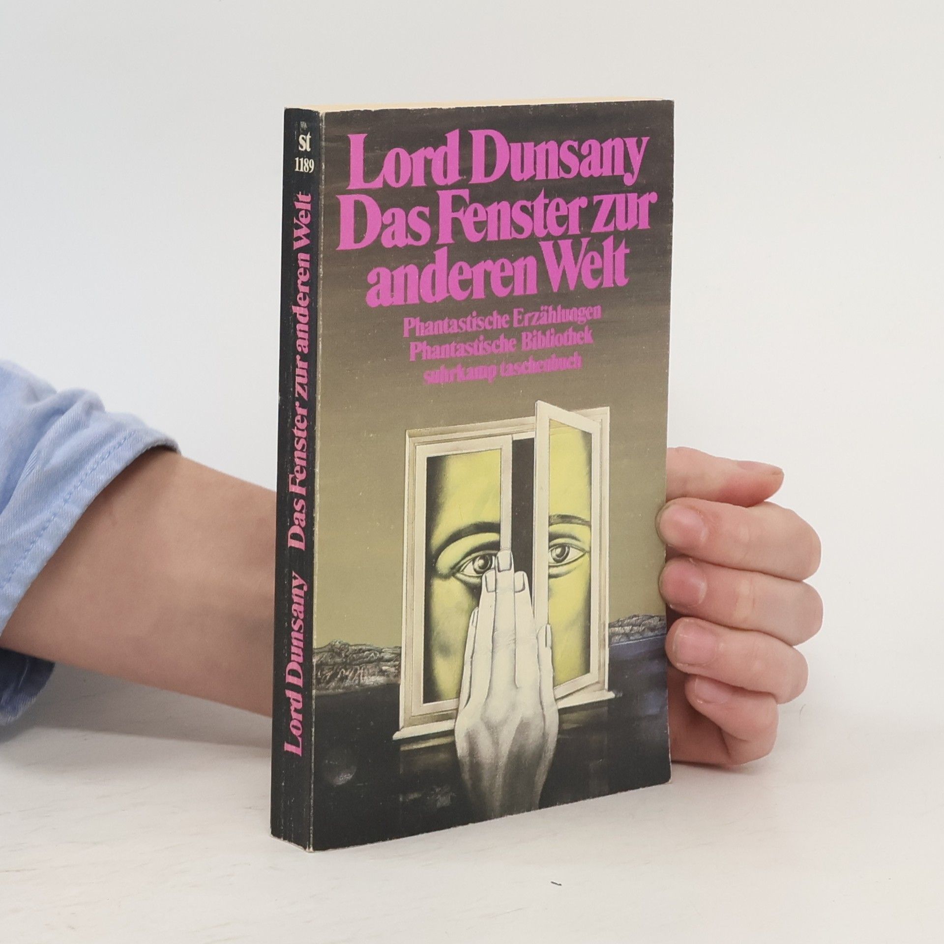 Lord Dunsany Das Fenster zur anderen Welt. Phantastische Erzählungen