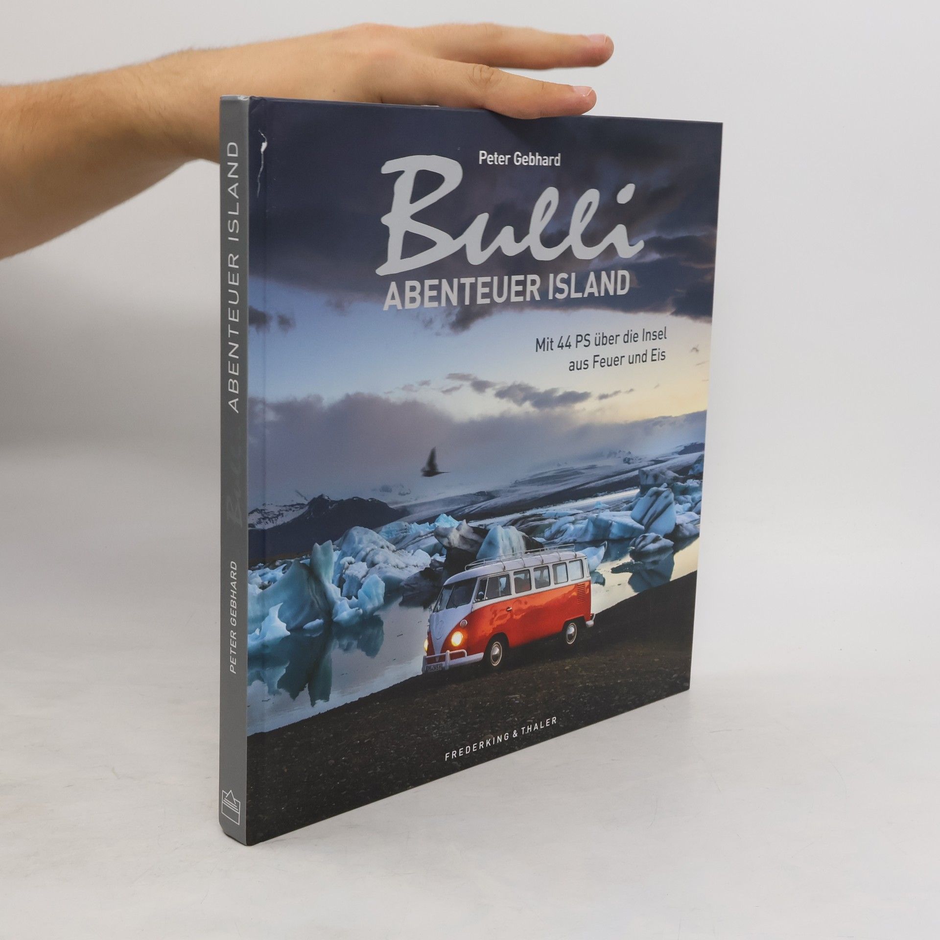 Peter Gebhard Bulli Abenteuer Island