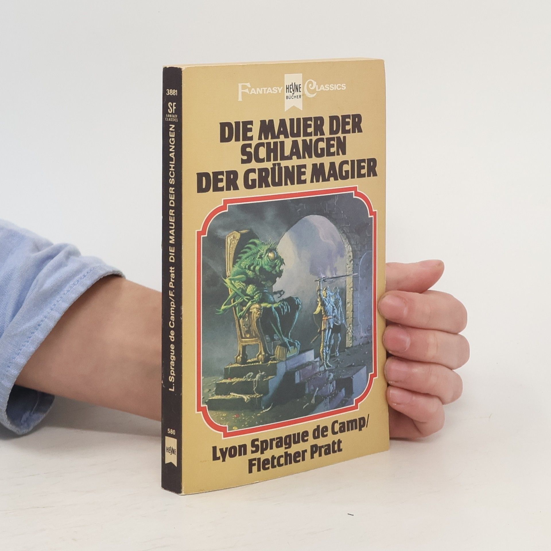 Lyon Sprague de Camp Die Mauer der Schlangen. Der Grüne Magier