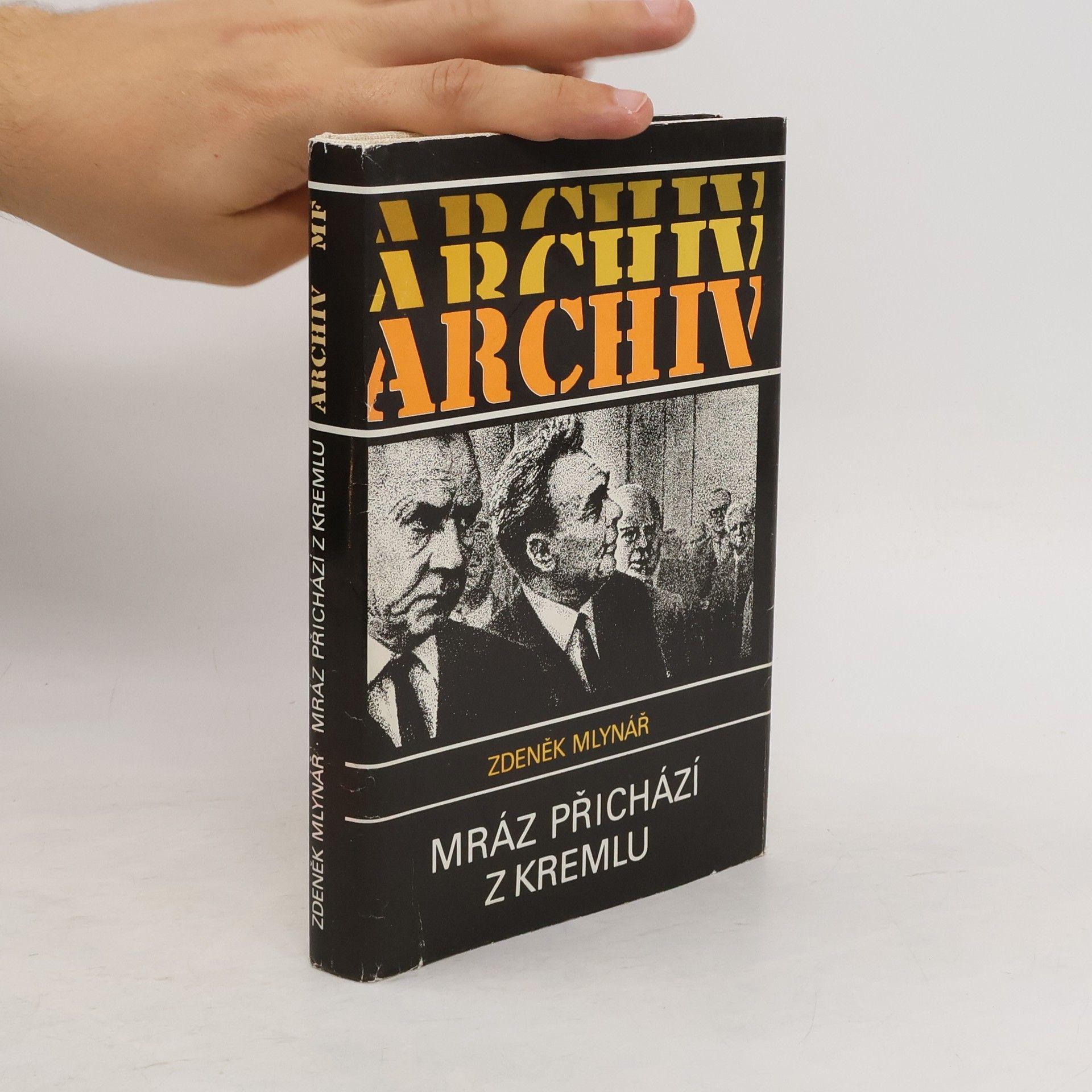 Zdeněk Mlynář Mráz přichází z Kremlu