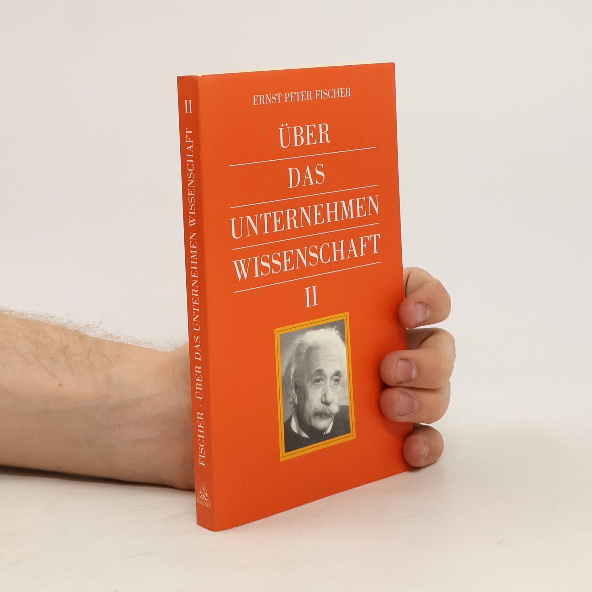 Ernst Peter Fischer  Über das unternehmen Wissenschaft II