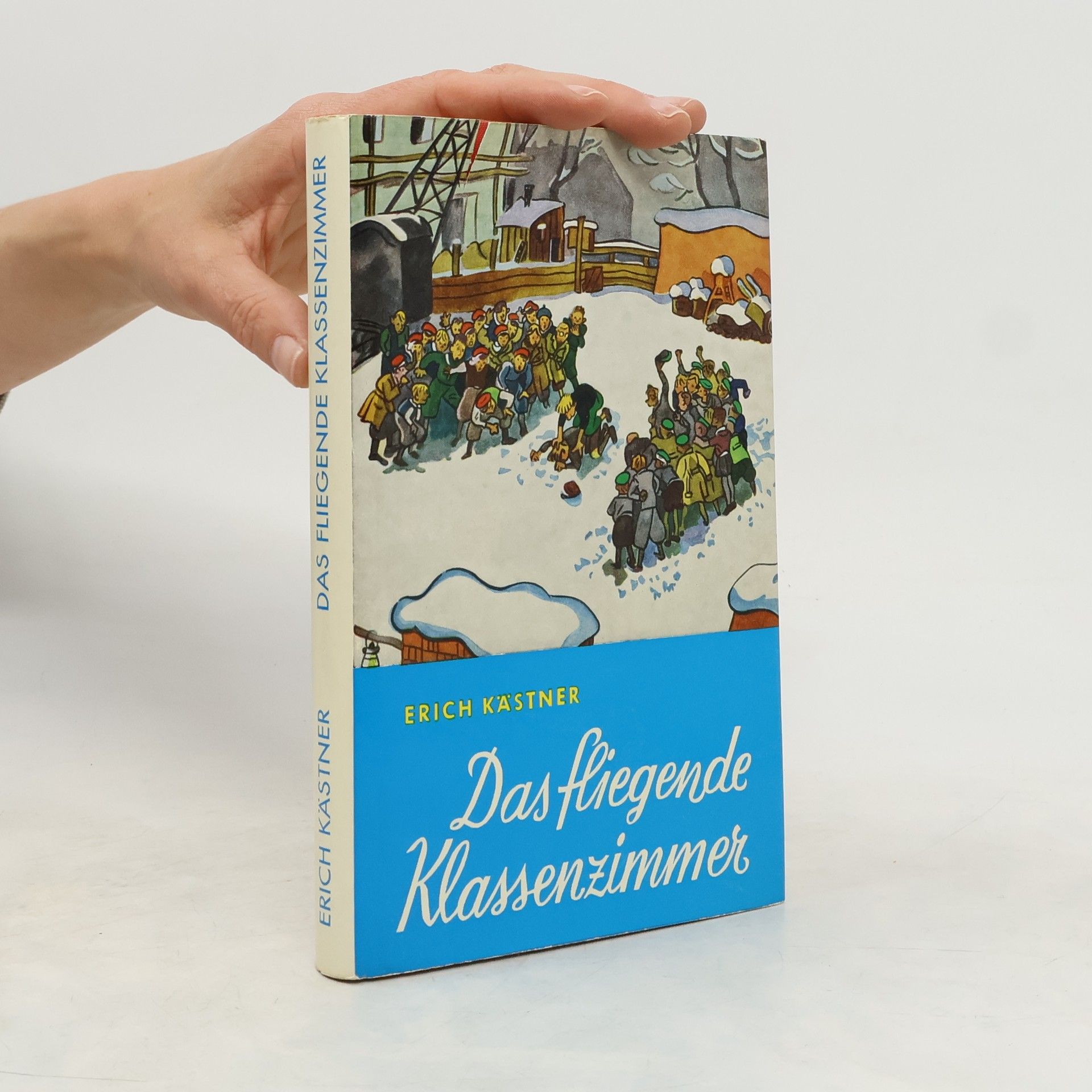 Erich Kästner Das fliegende Klassenzimmer