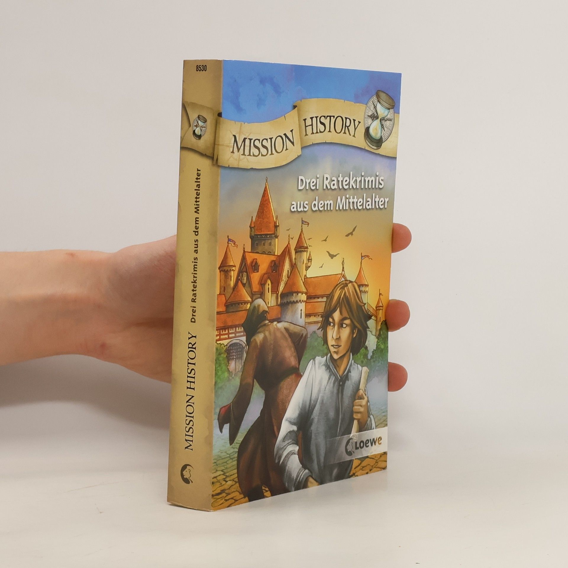 Autores varios Mission history - drei Ratekrimis aus dem Mittelalter