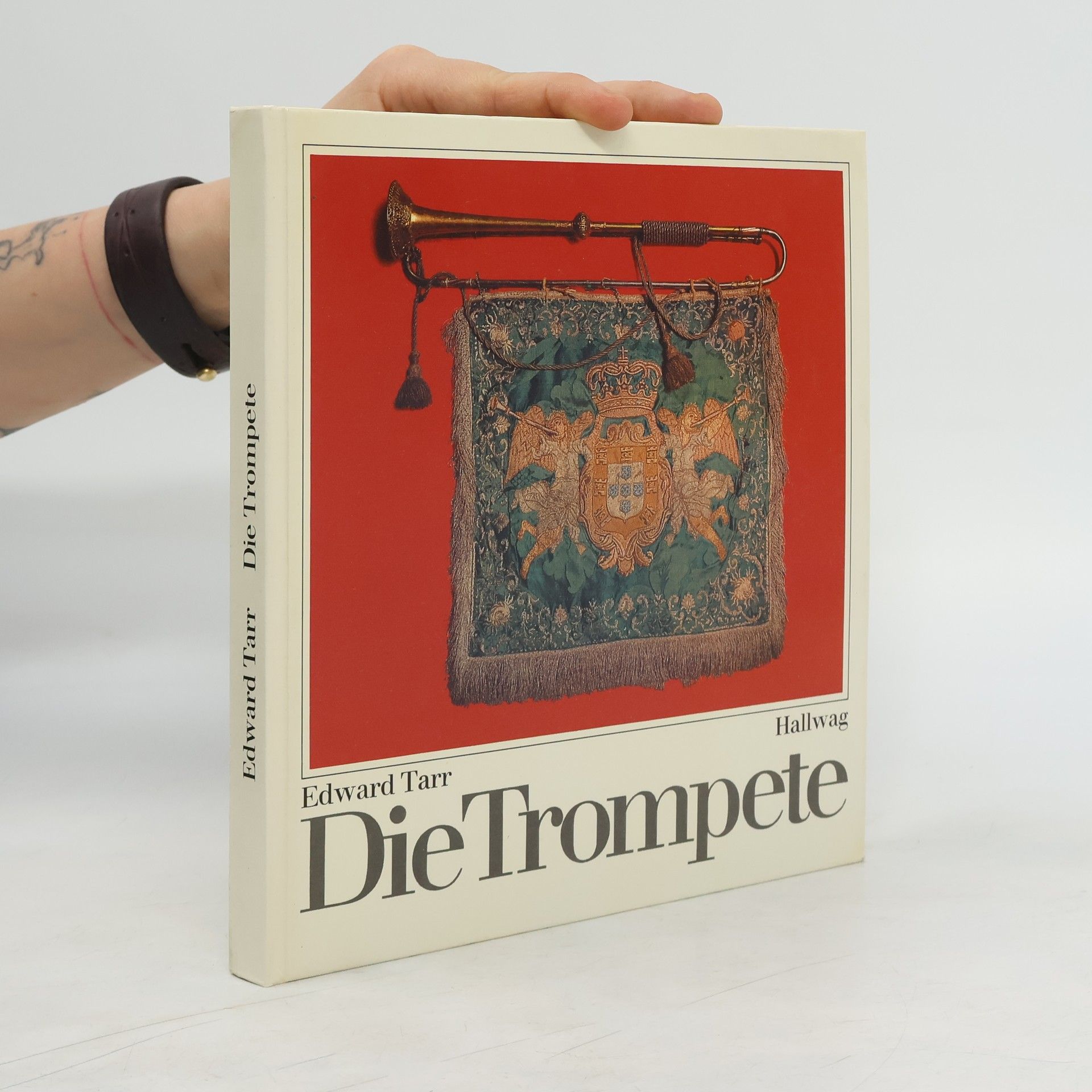 Edward H. Tarr Die Trompete