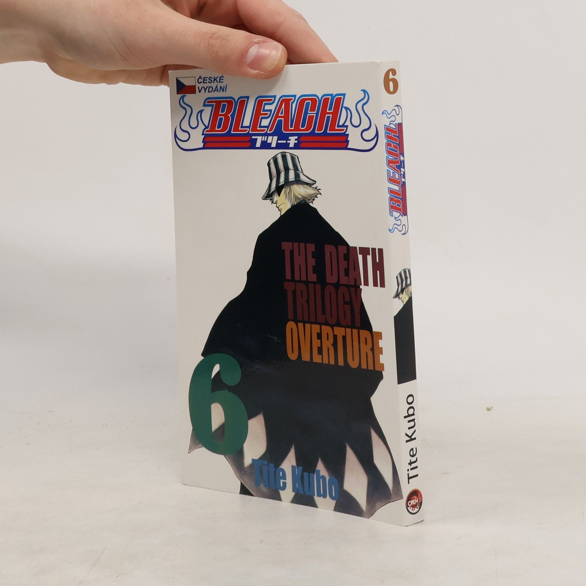 Tite Kubo Bleach. 6, The death trilogy overture