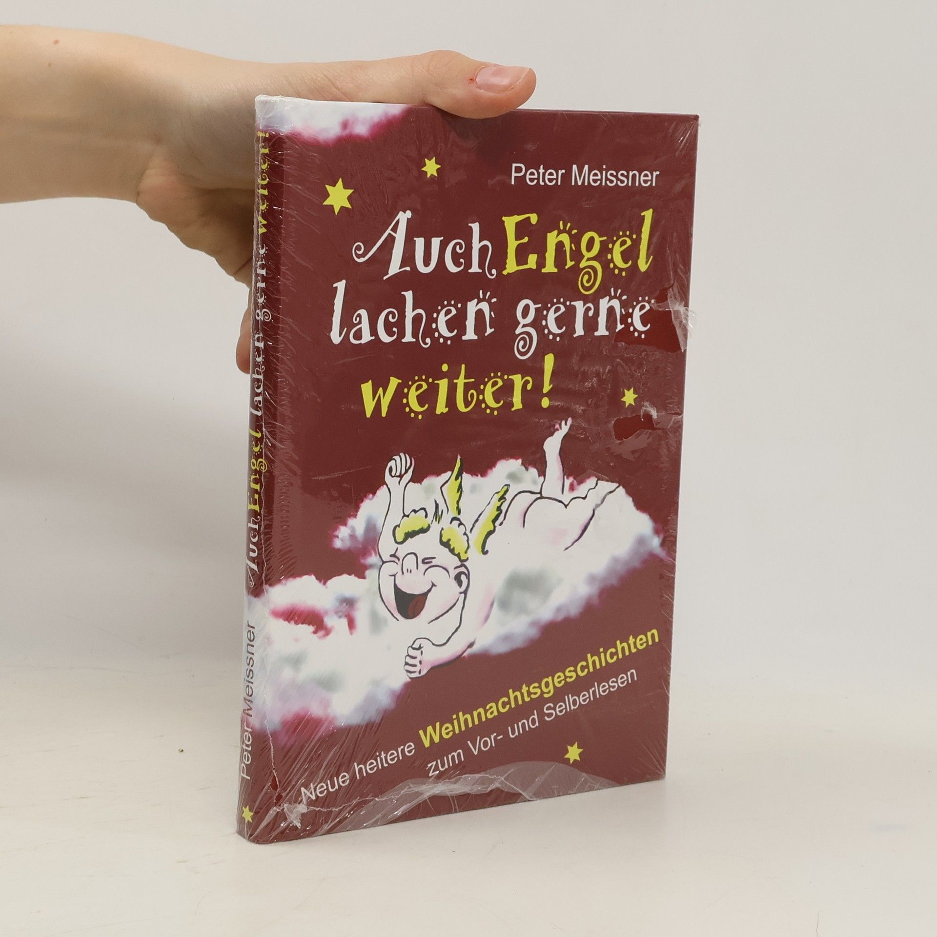 Peter Meissner Auch Engel lachen gerne weiter!