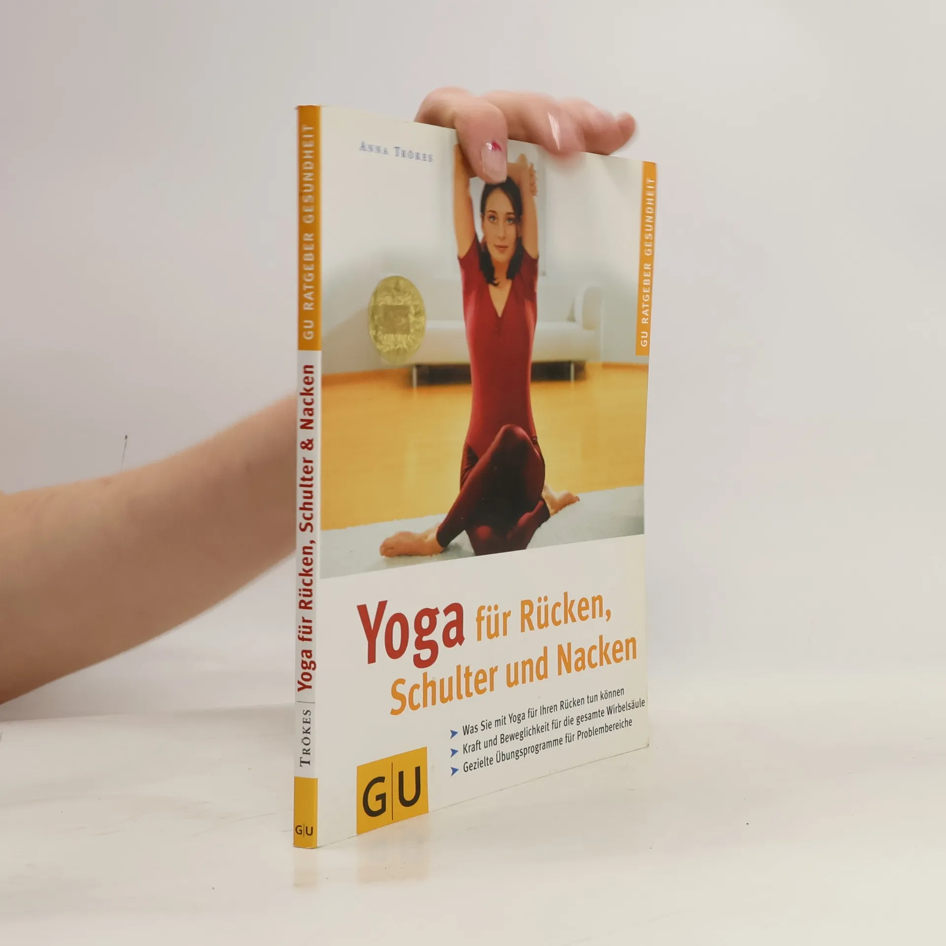 Yoga für Rücken, Schulter und Nacken | Book | Anna Trökes | DE
