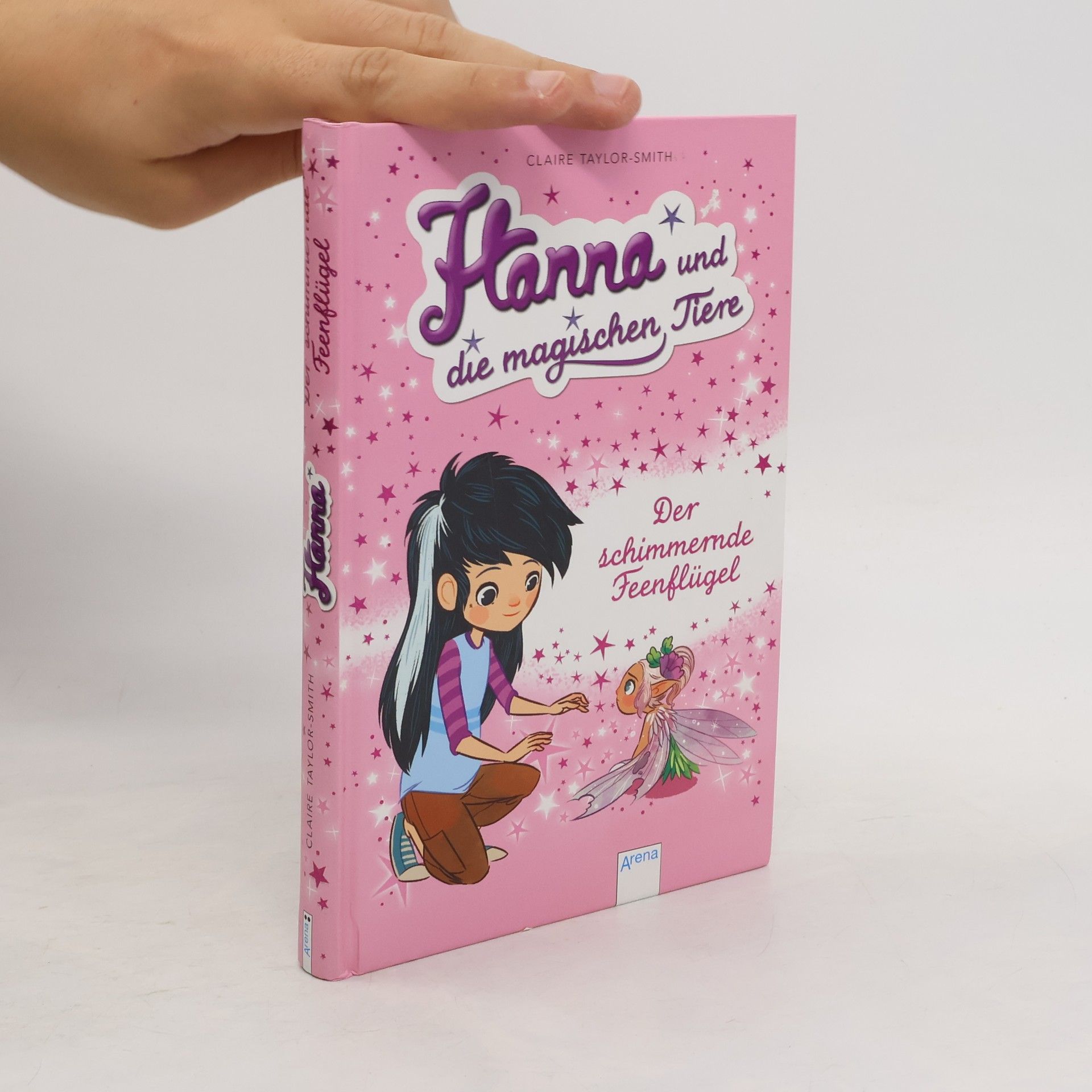 Claire Taylor-Smith Hanna und die magischen Tiere - Der schimmernde Feenflügel