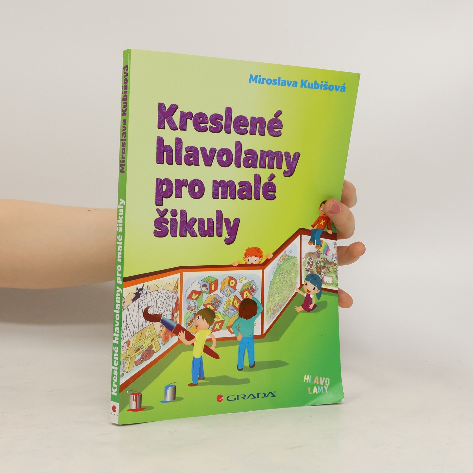 Miroslava Kubišová Kreslené hlavolamy pro malé šikuly