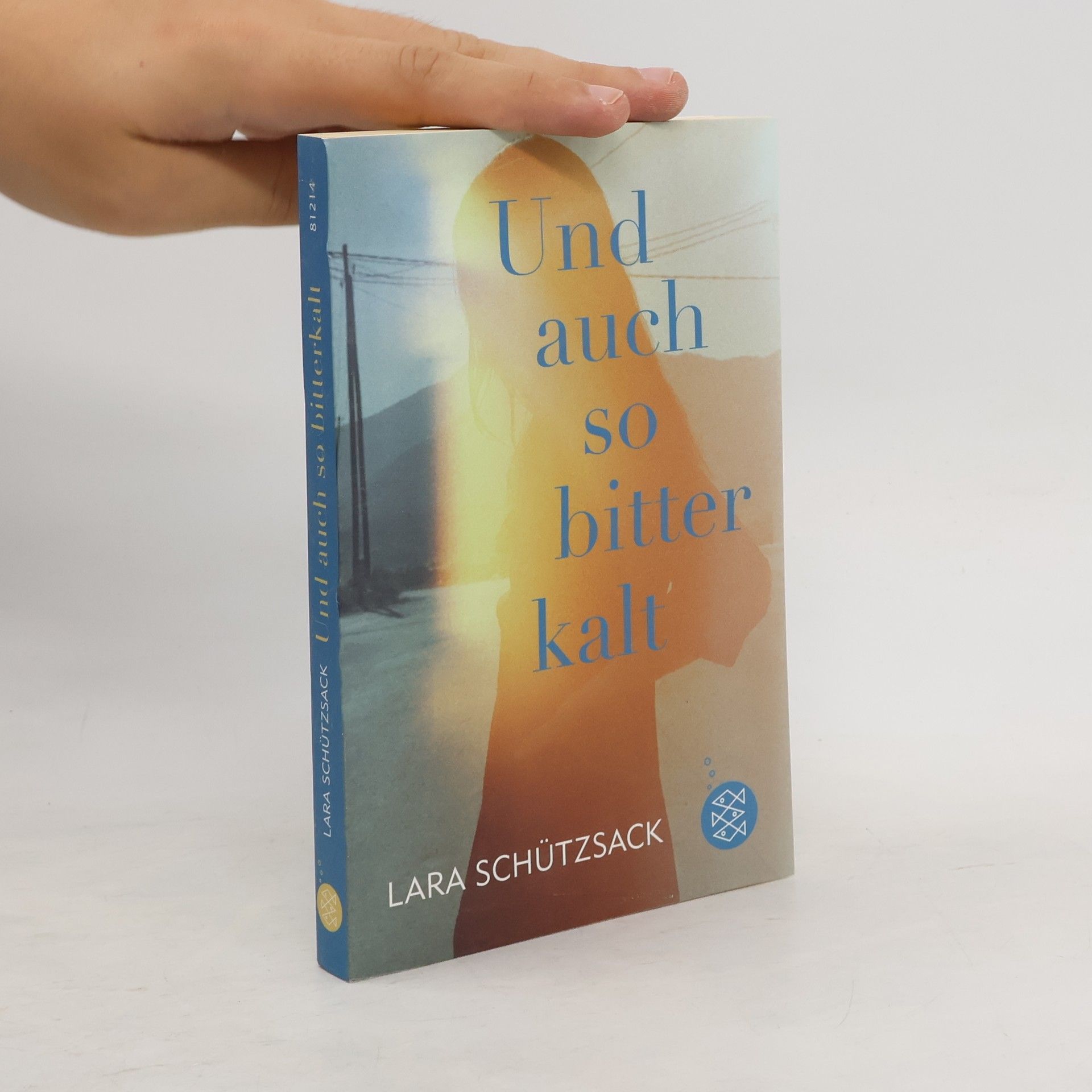 Lara Schützsack Und auch so bitterkalt