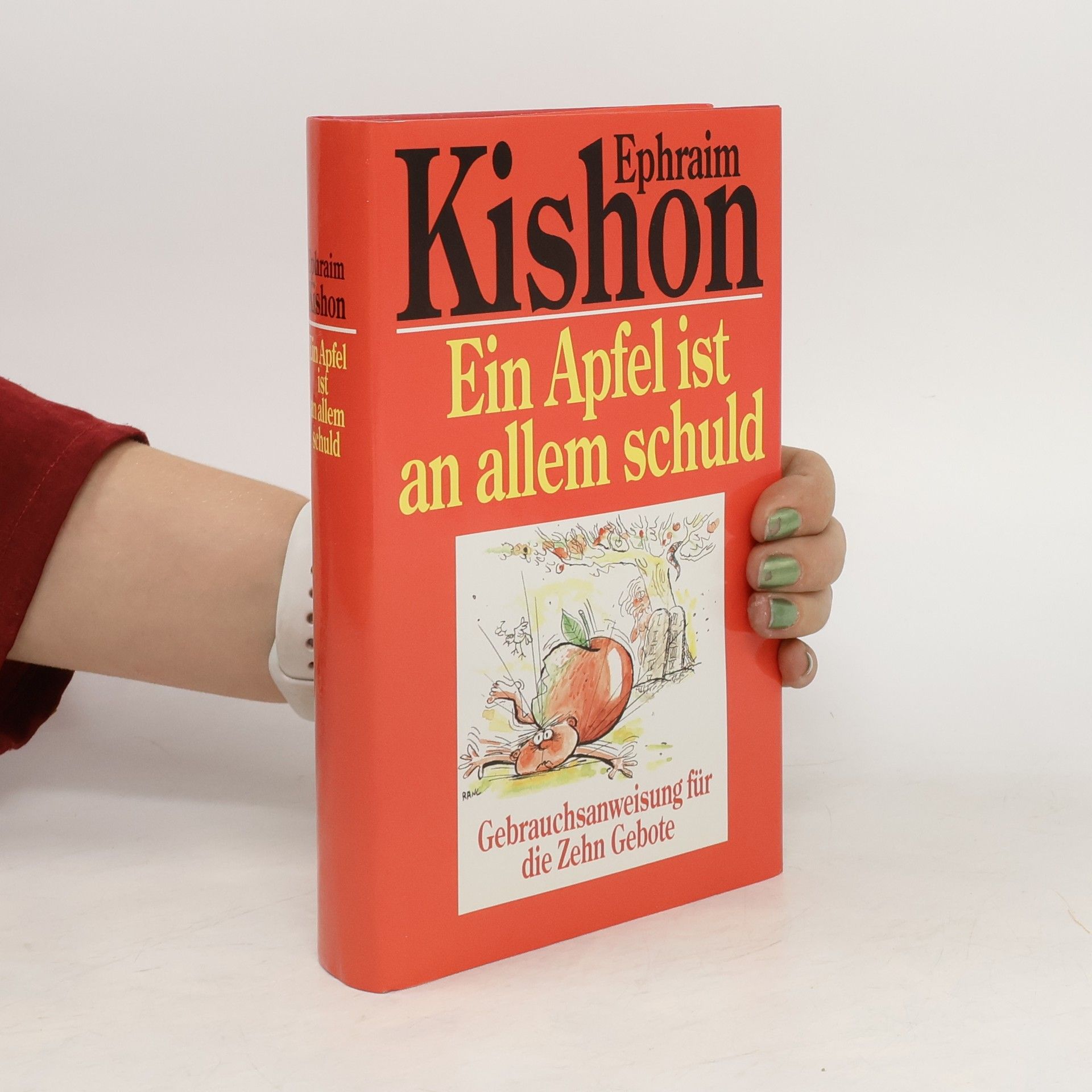 Efrajim Kišon Ein Apfel ist an allem schuld