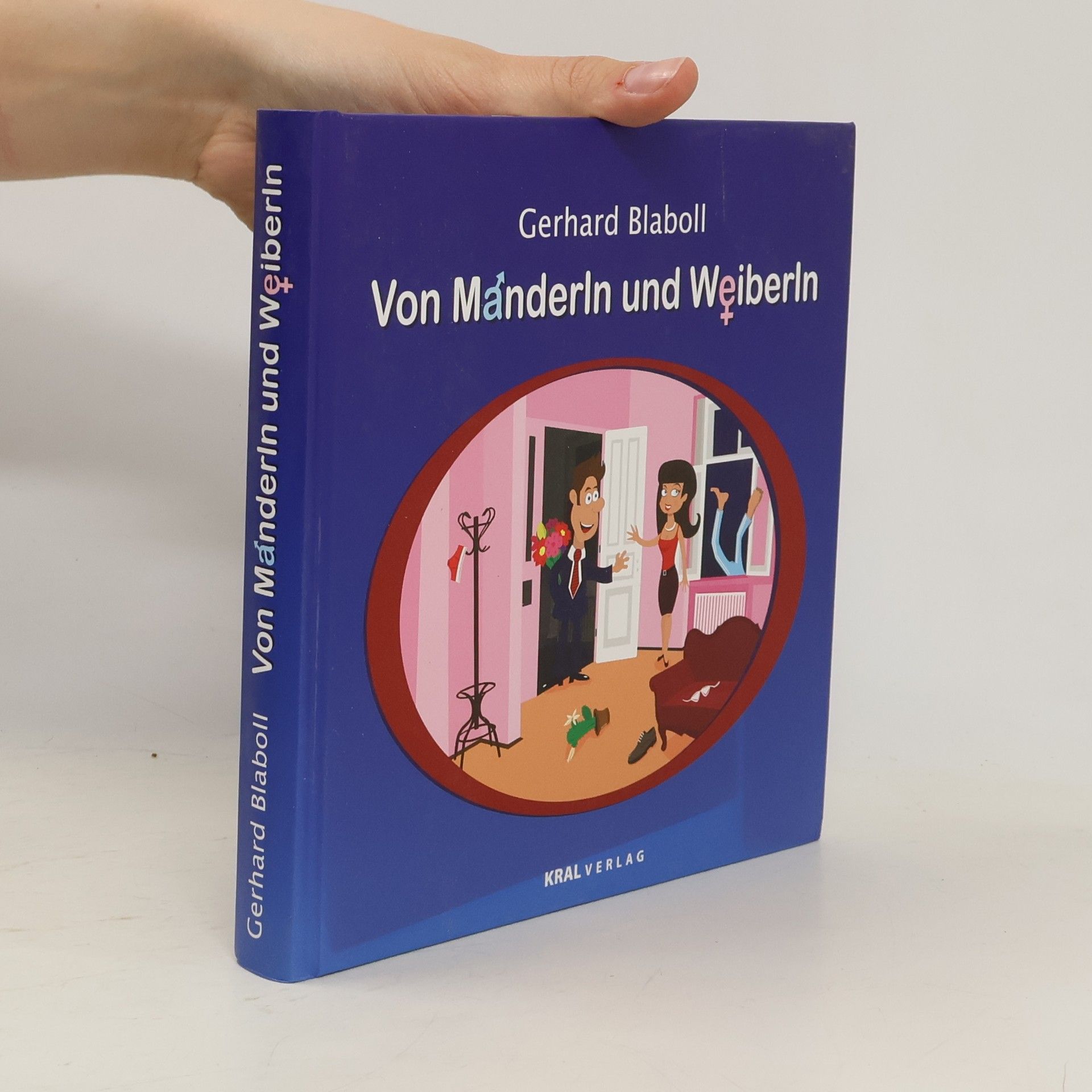 Gerhard Blaboll Von Manderln und Weiberln