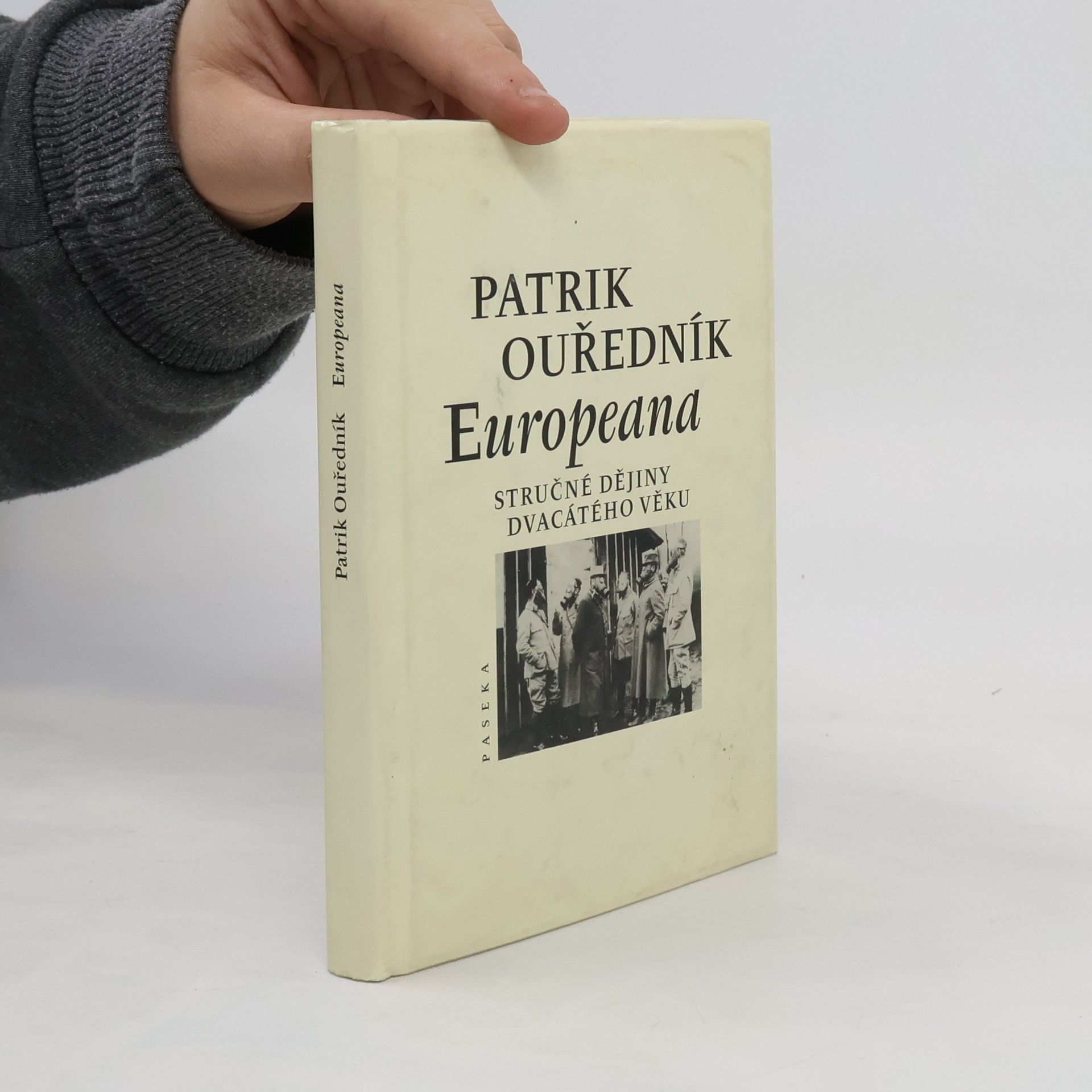 Patrik Ouředník Europeana: Stručné dějiny dvacátého věku
