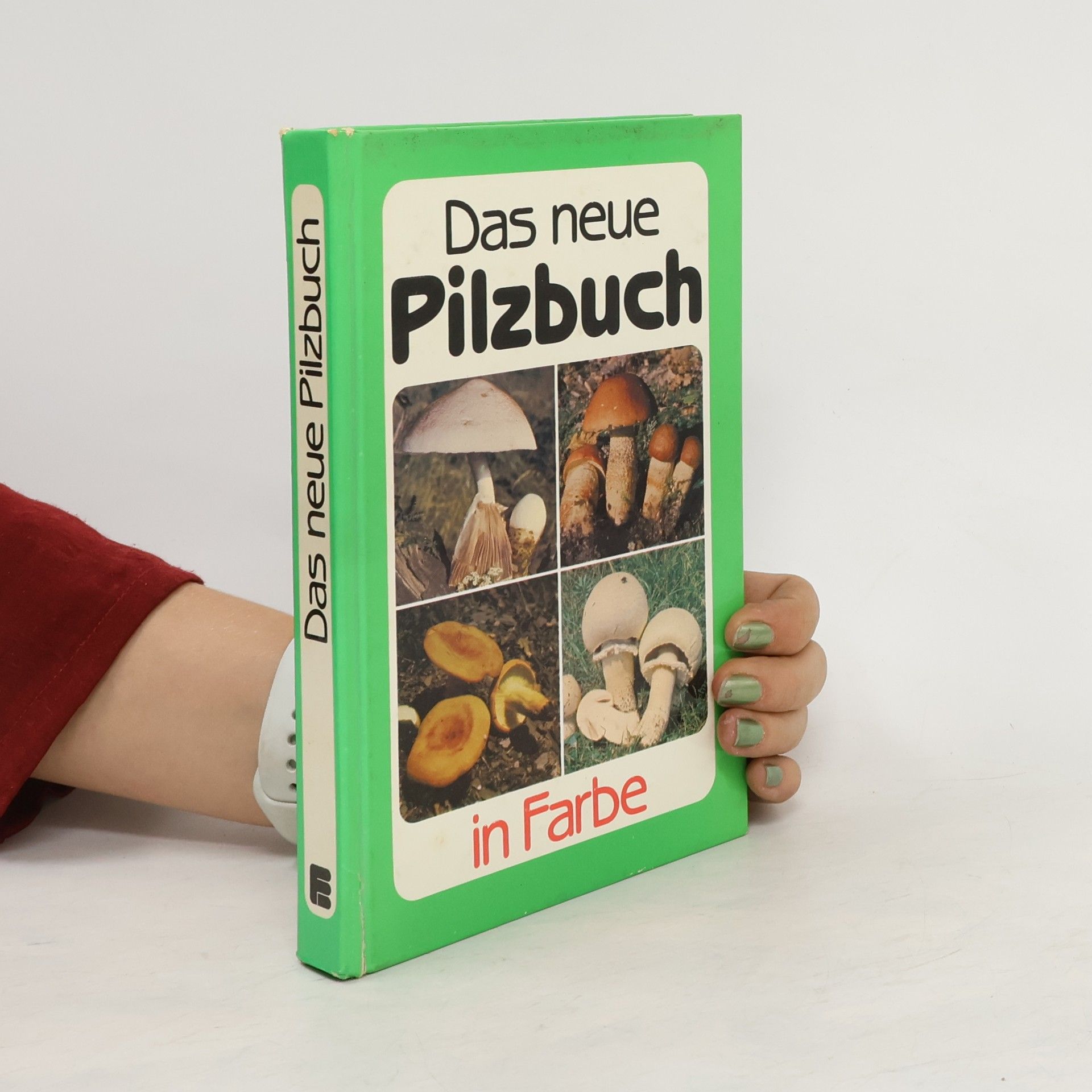 Romano Božac Das neue Pilzbuch in Farbe