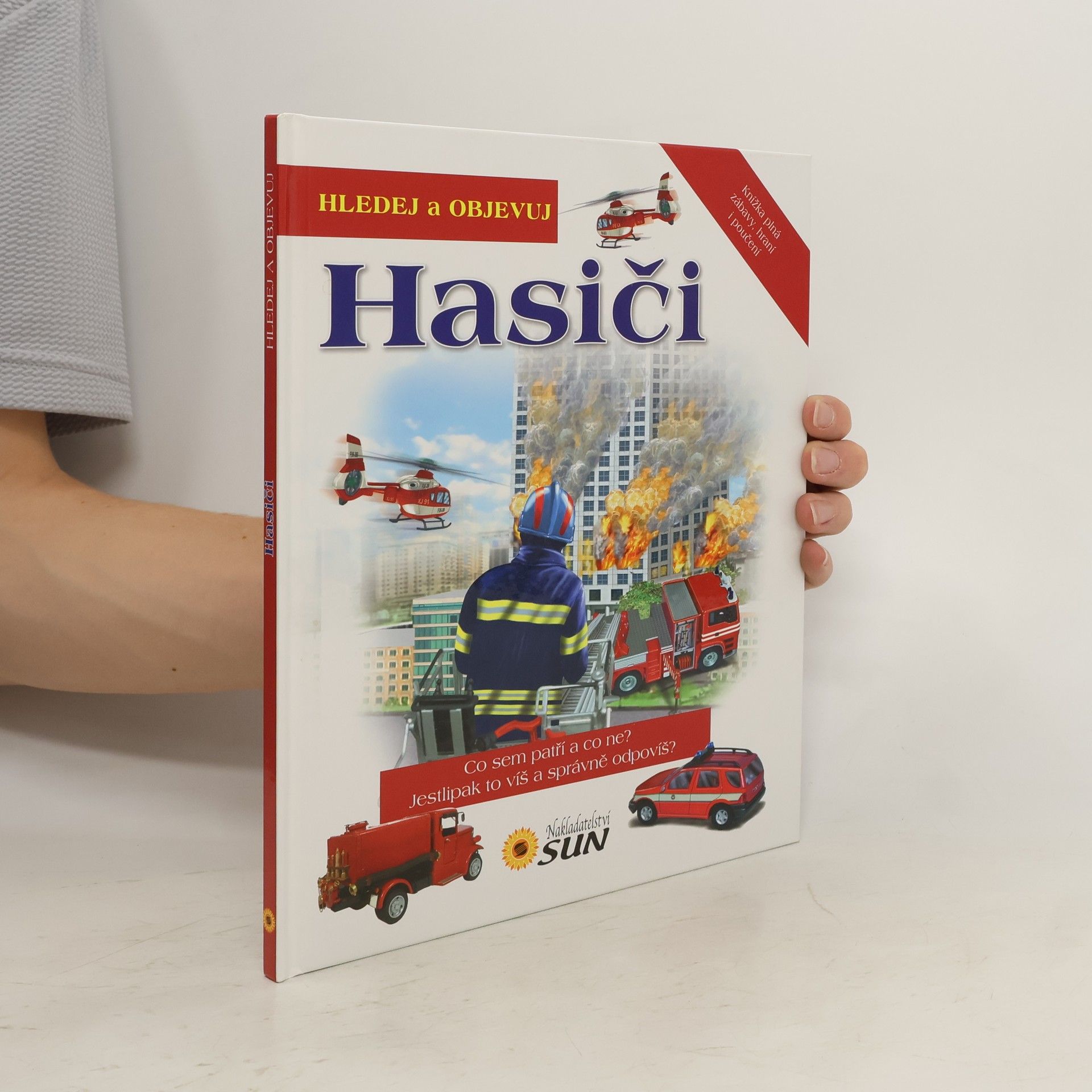 Francisco Arredondo Hasiči. Hledej a objevuj