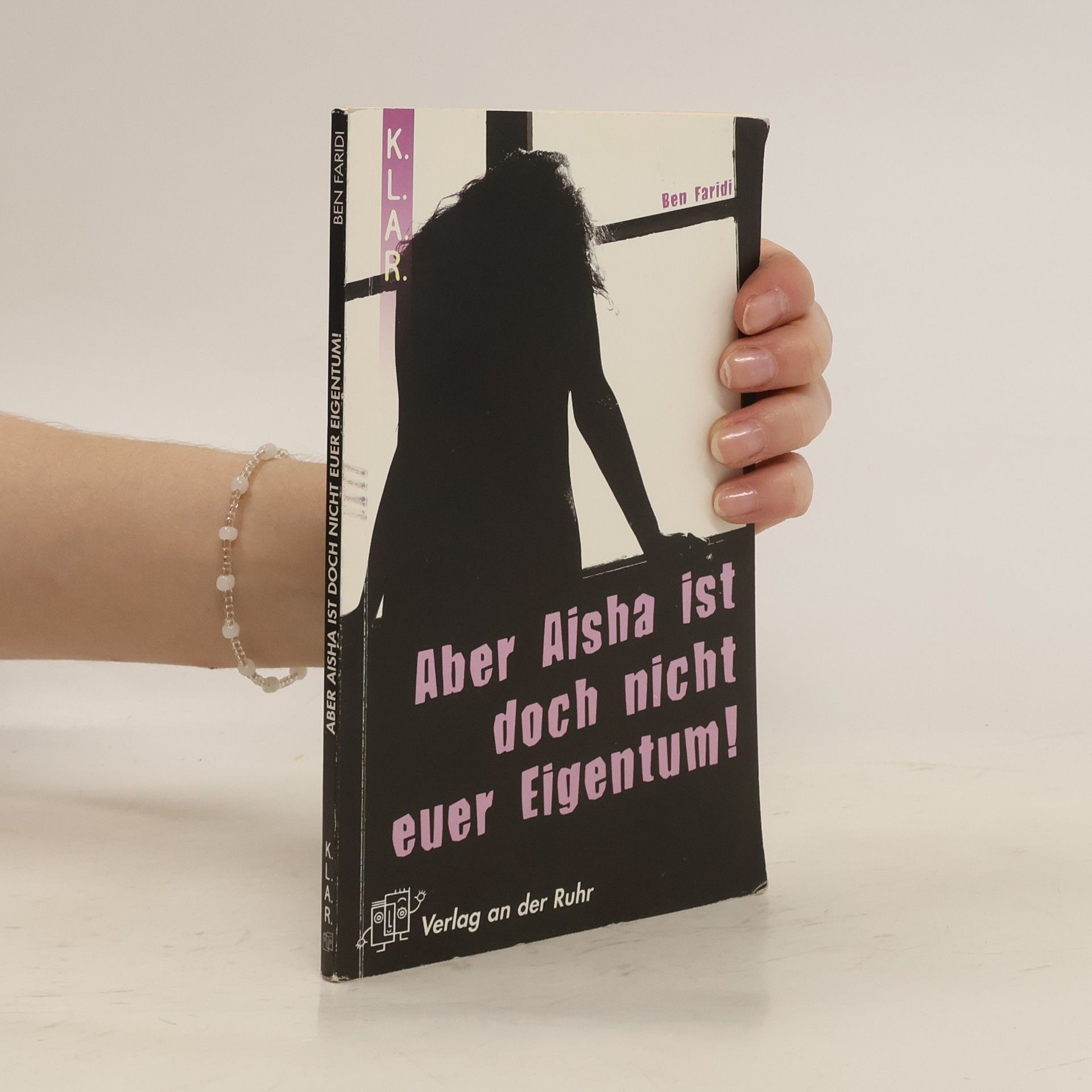 Ben Faridi Aber Aisha ist doch nicht euer Eigentum!