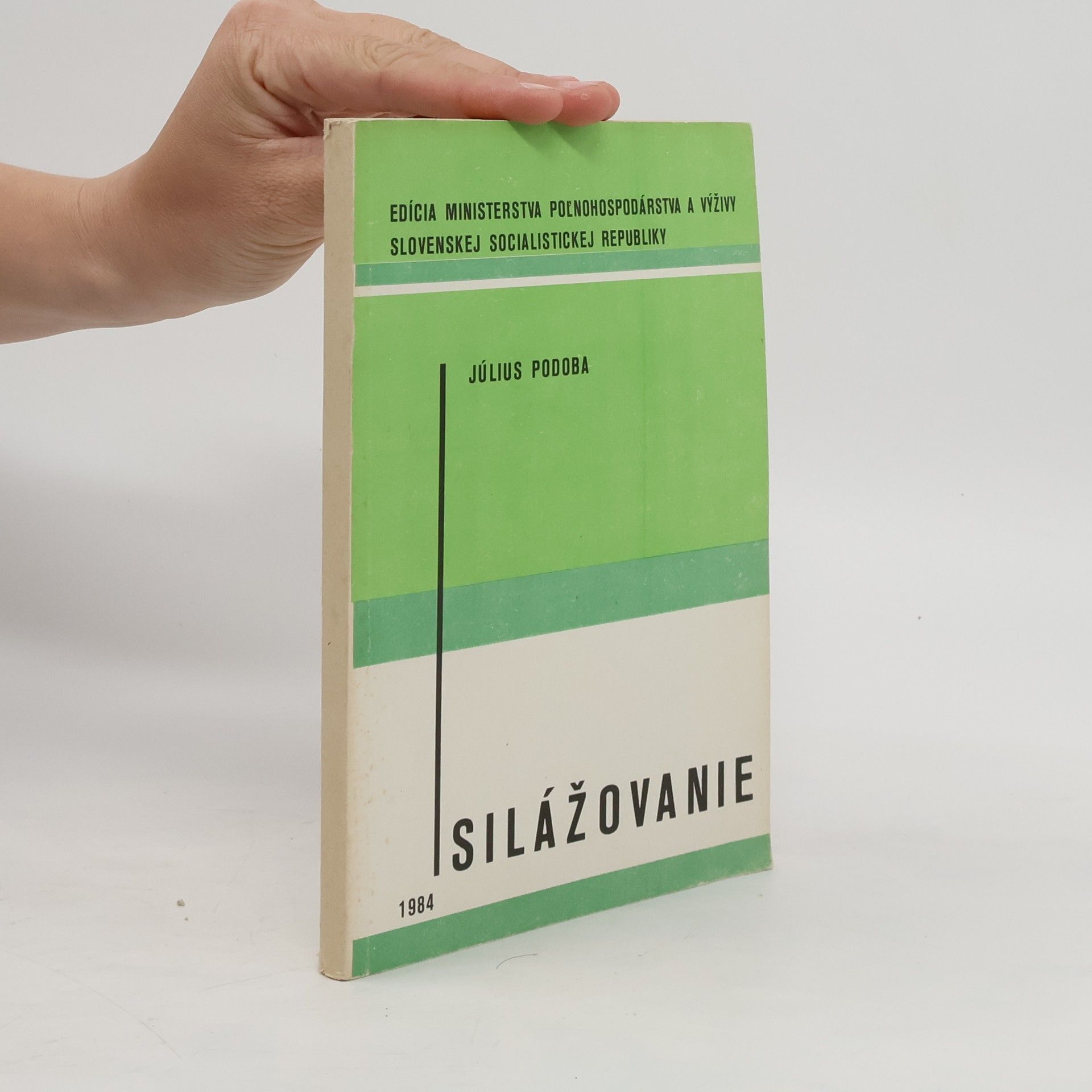 Július Podoba Silážovanie