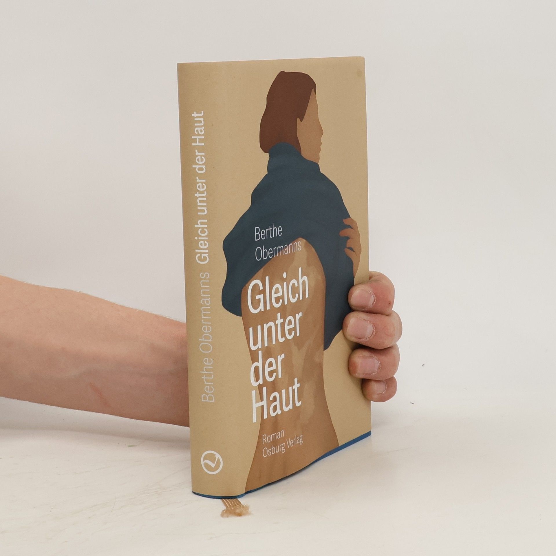 Berthe Obermanns Gleich unter der Haut