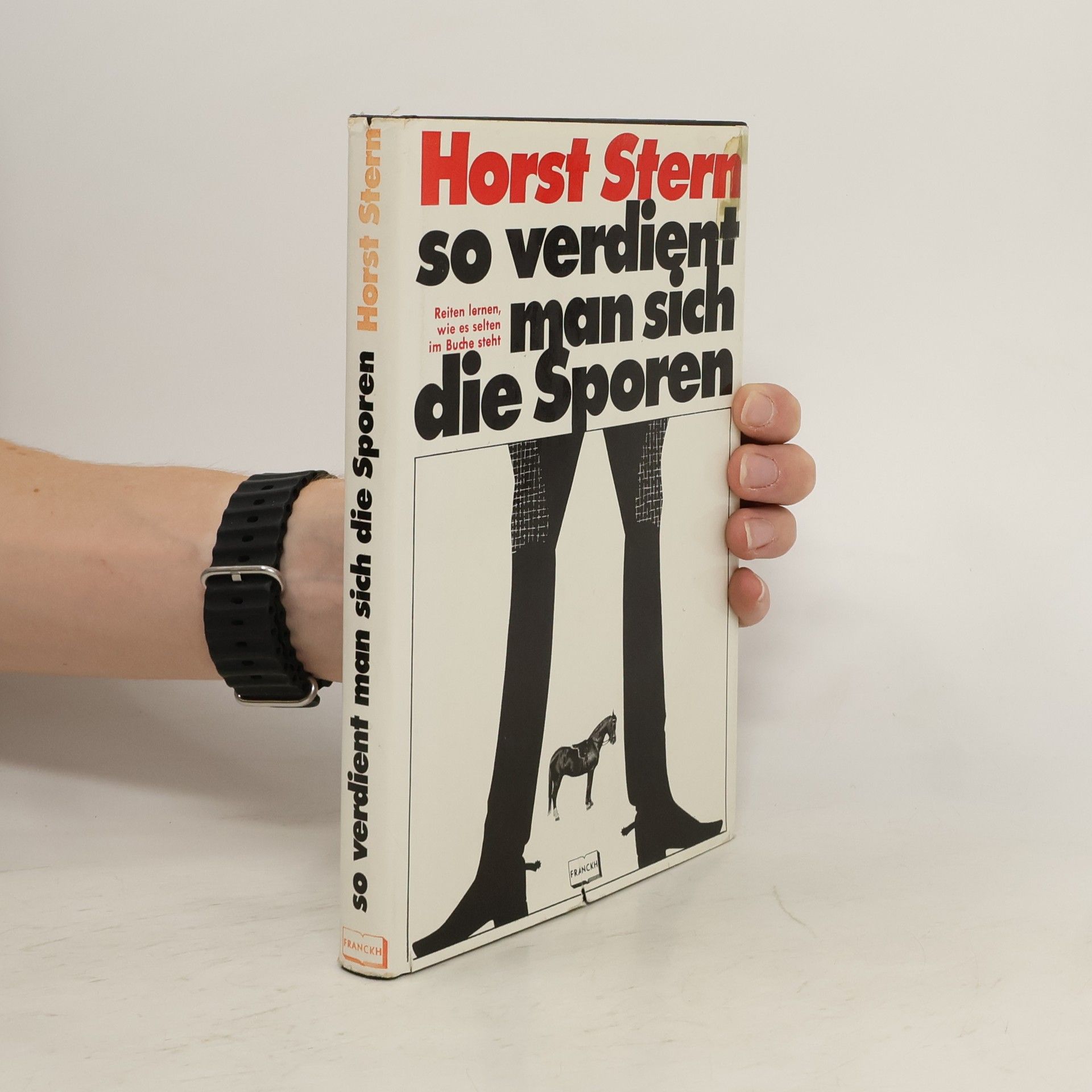Horst Stern So verdient man sich die Sporen