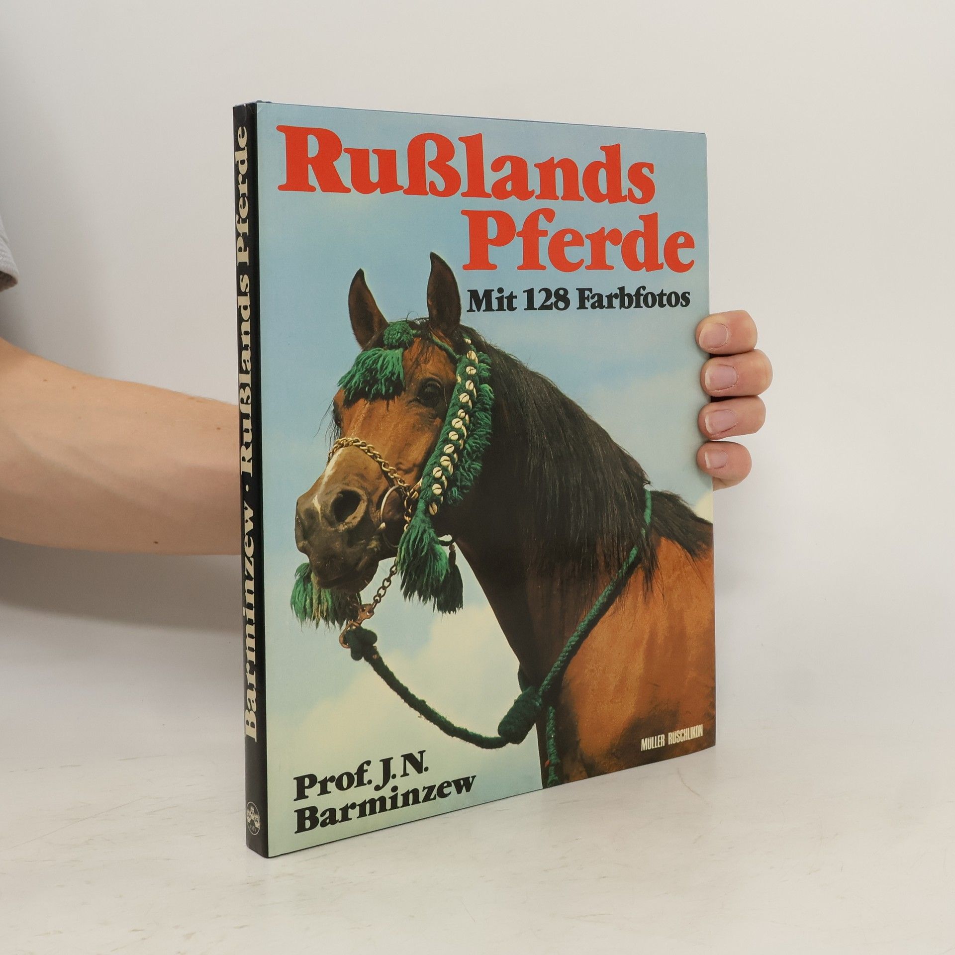 Jurij N. Barmincev Russlands Pferde