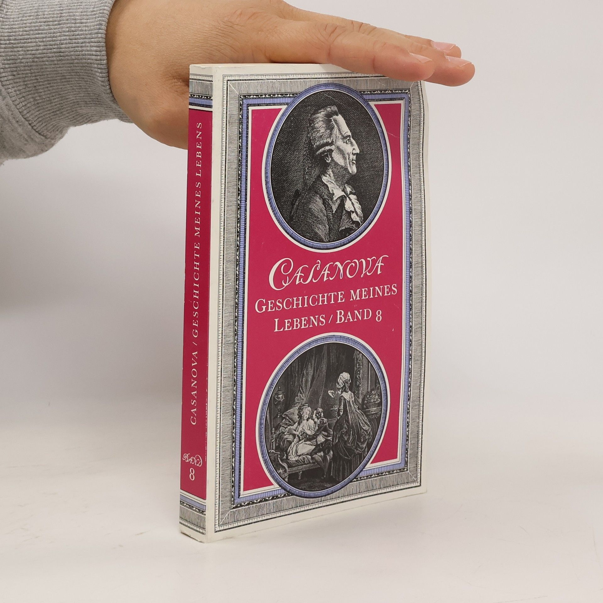 Giacomo Casanova Geschichte meines Lebens
