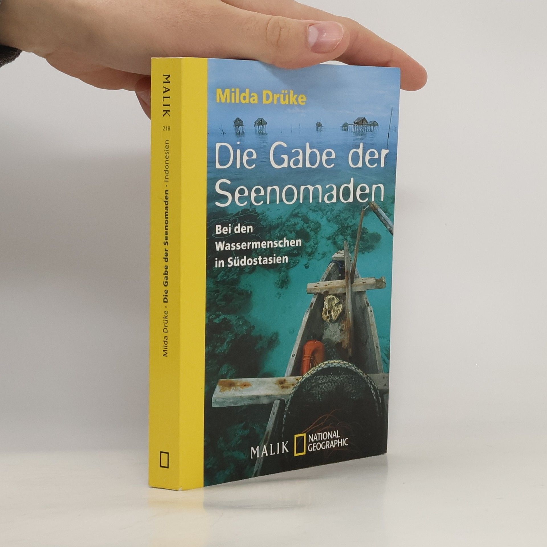 Milda Drüke Die Gabe der Seenomaden