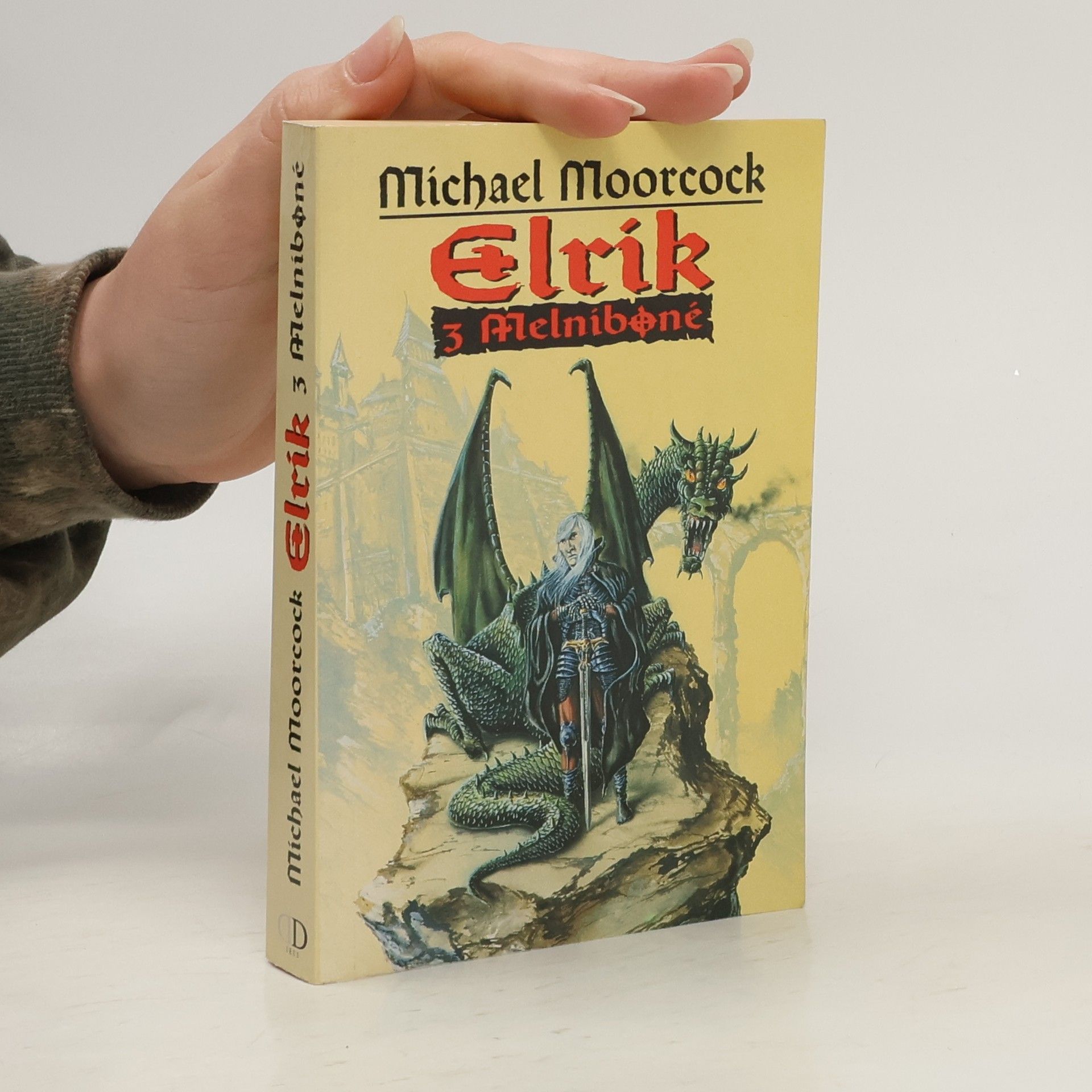 Michael Moorcock Elrik z Melniboné