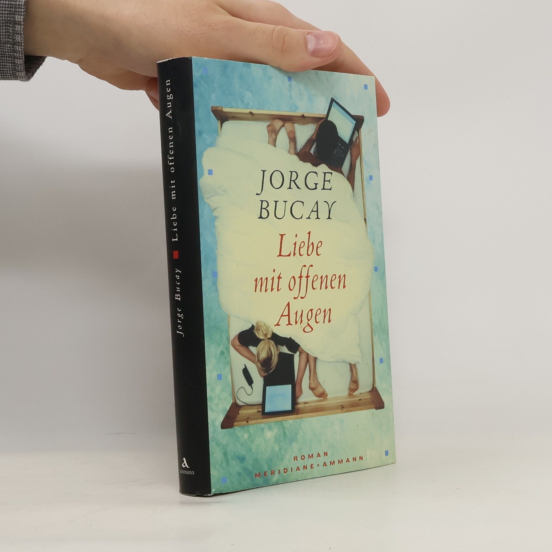 Jorge Bucay Liebe mit offenen Augen