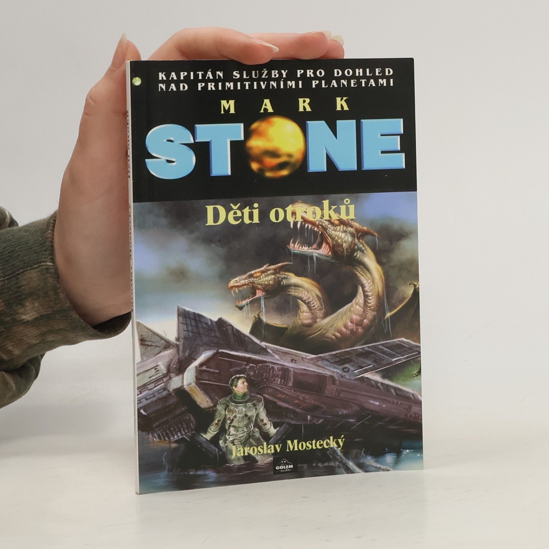 Jaroslav Mostecký Mark Stone. Děti otroků