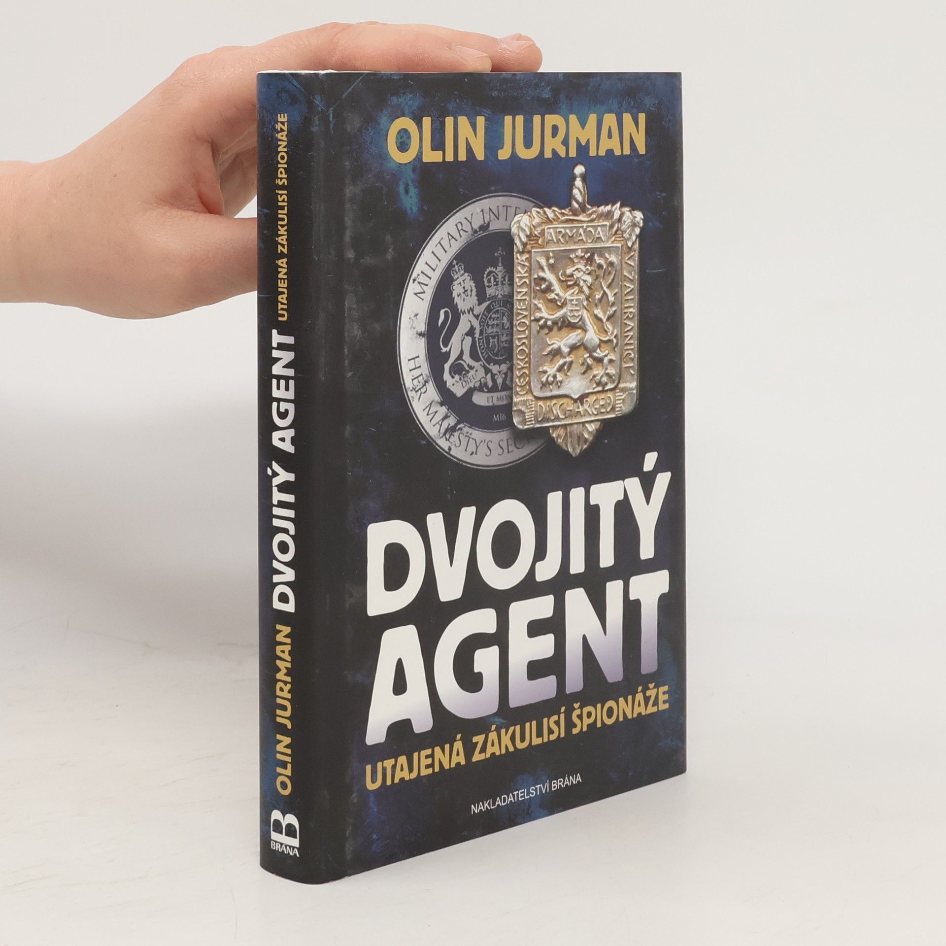 Oldřich Jurman Dvojitý agent - Utajená zákulisí špionáže