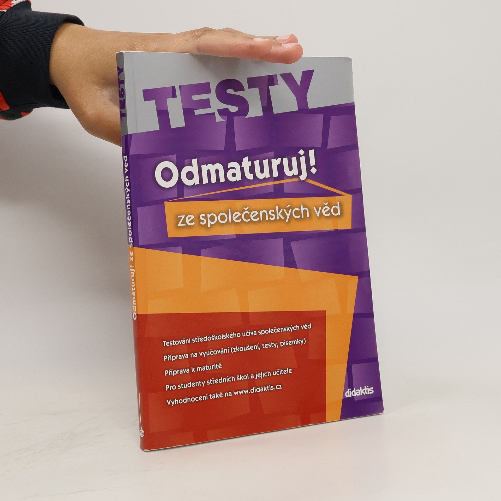 Miloslava Blažková Odmaturuj! ze společenských věd. Testy