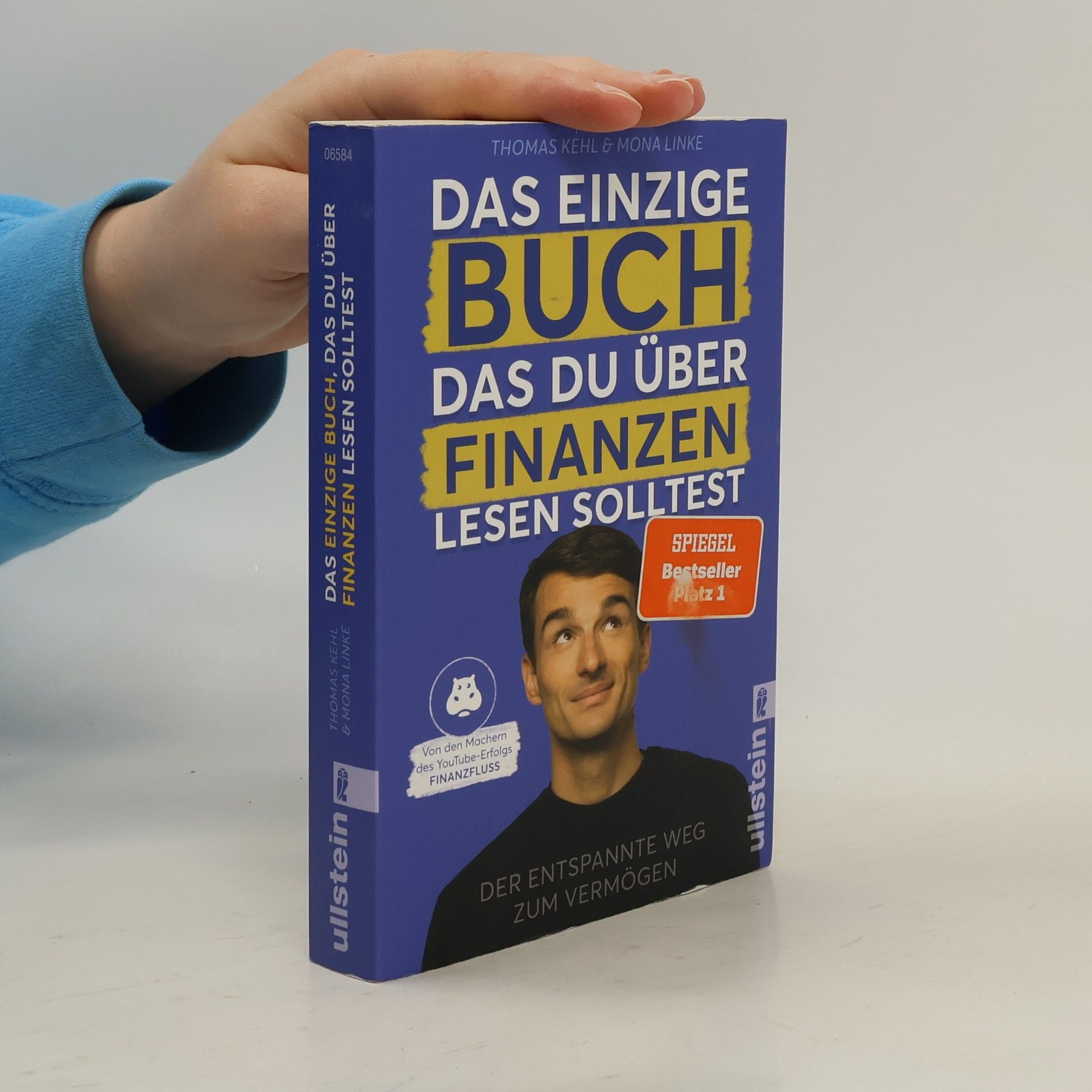 Thomas Kehl Das einzige Buch, das Du über Finanzen lesen solltest