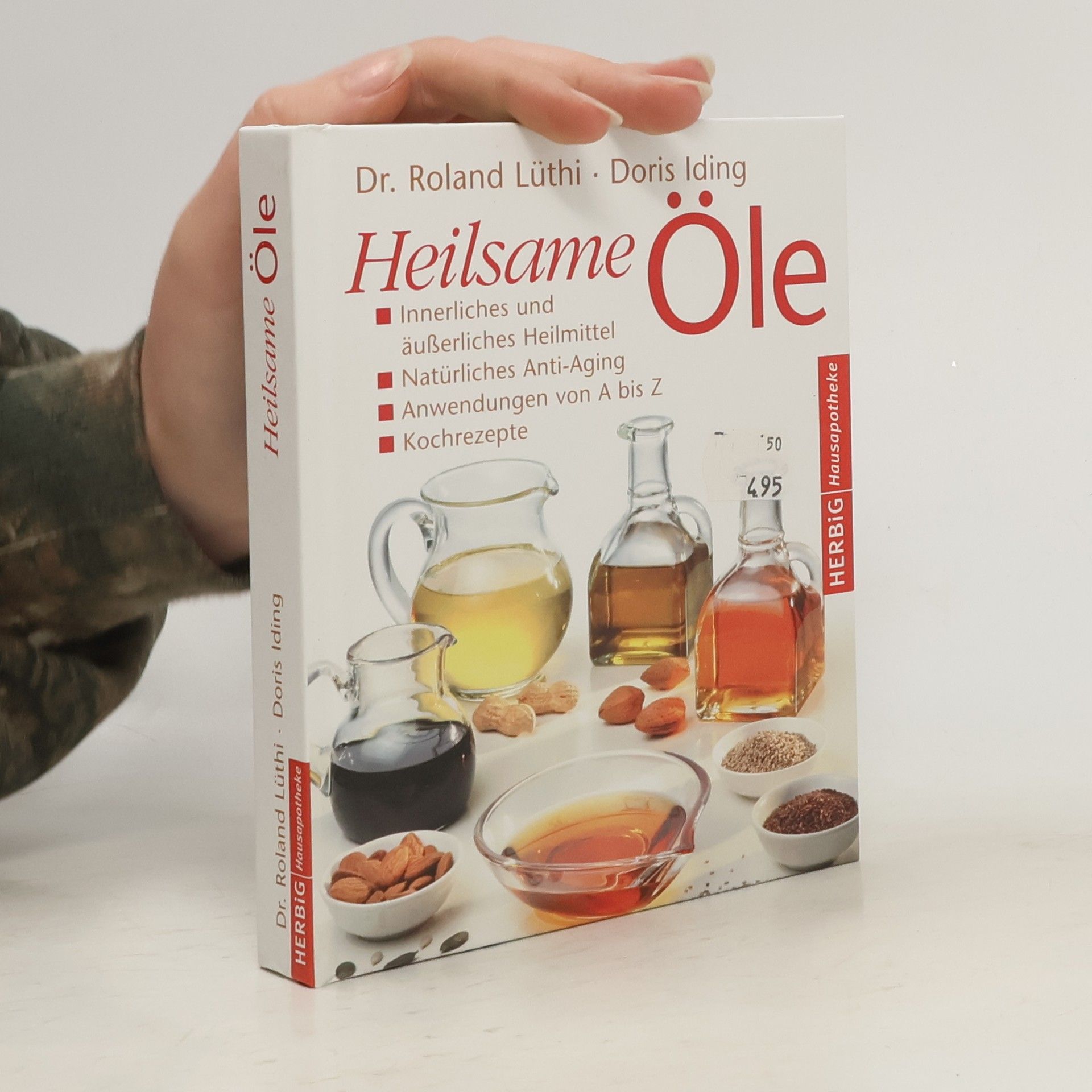 Roland Lüthi Heilsame Öle