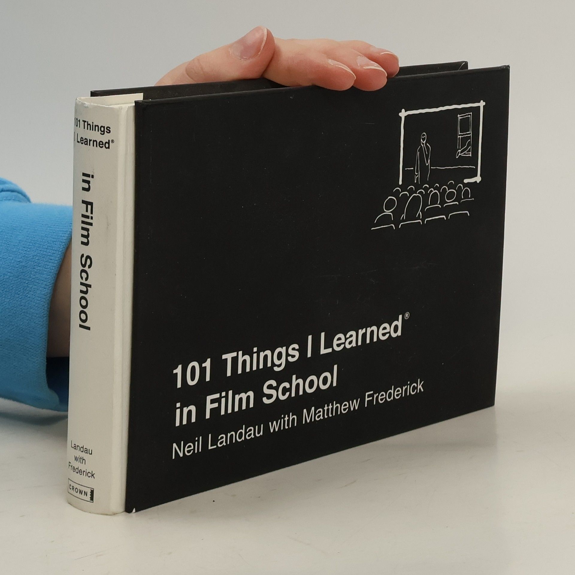Neil Landau 101 Things I Learned in Film School