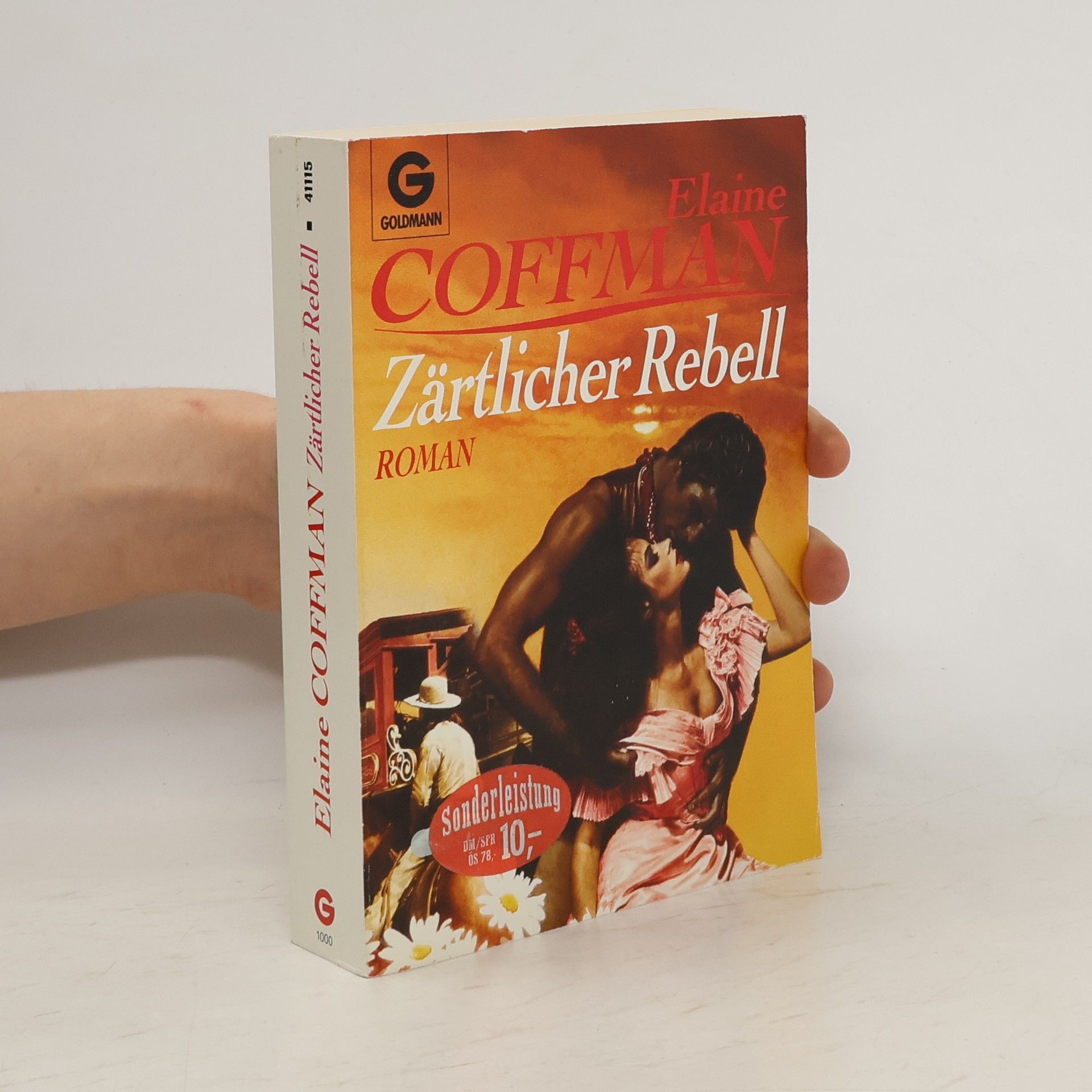 Elaine Coffman Zärtlicher Rebell