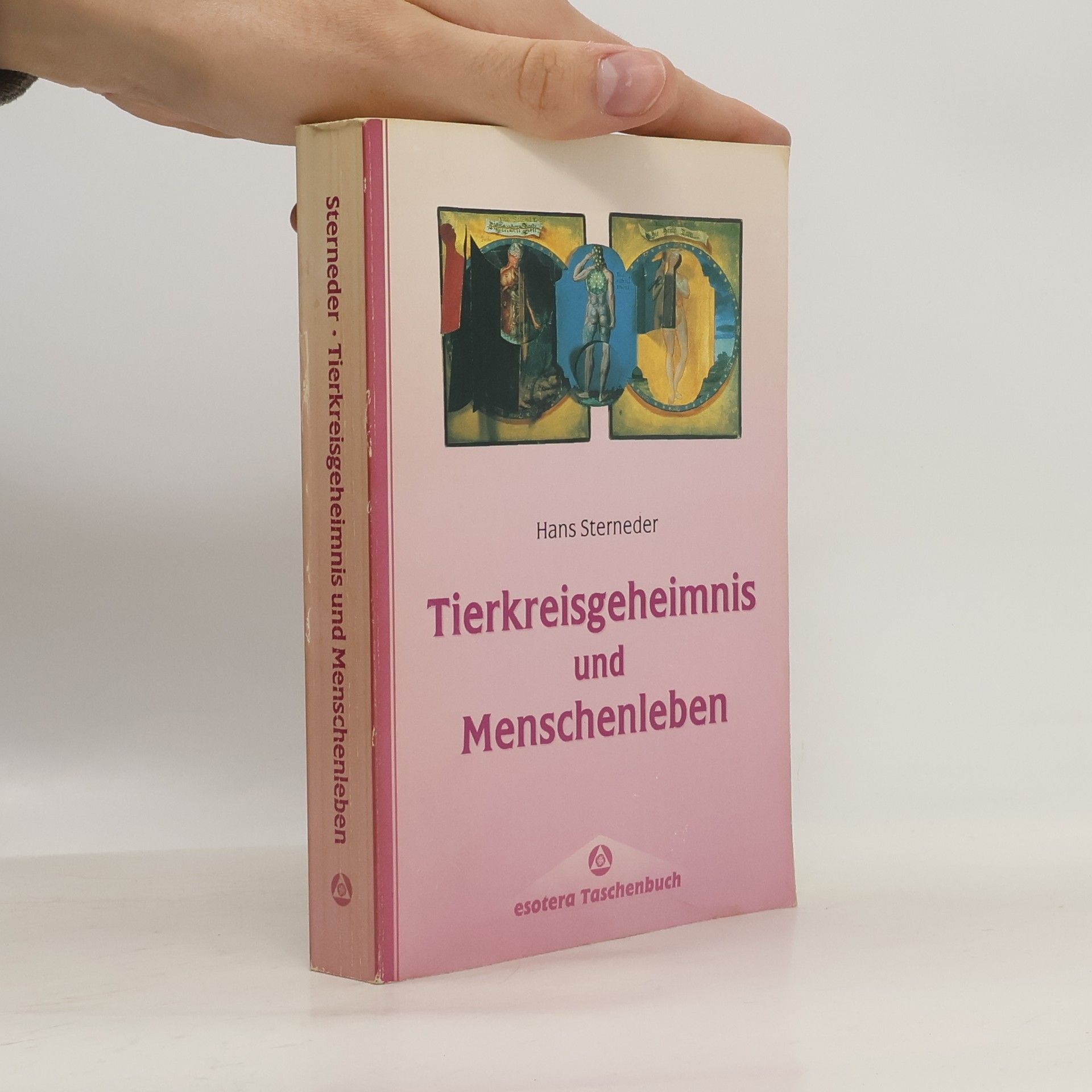 Hans Sterneder Tierkreisgeheimnis und Menschenleben