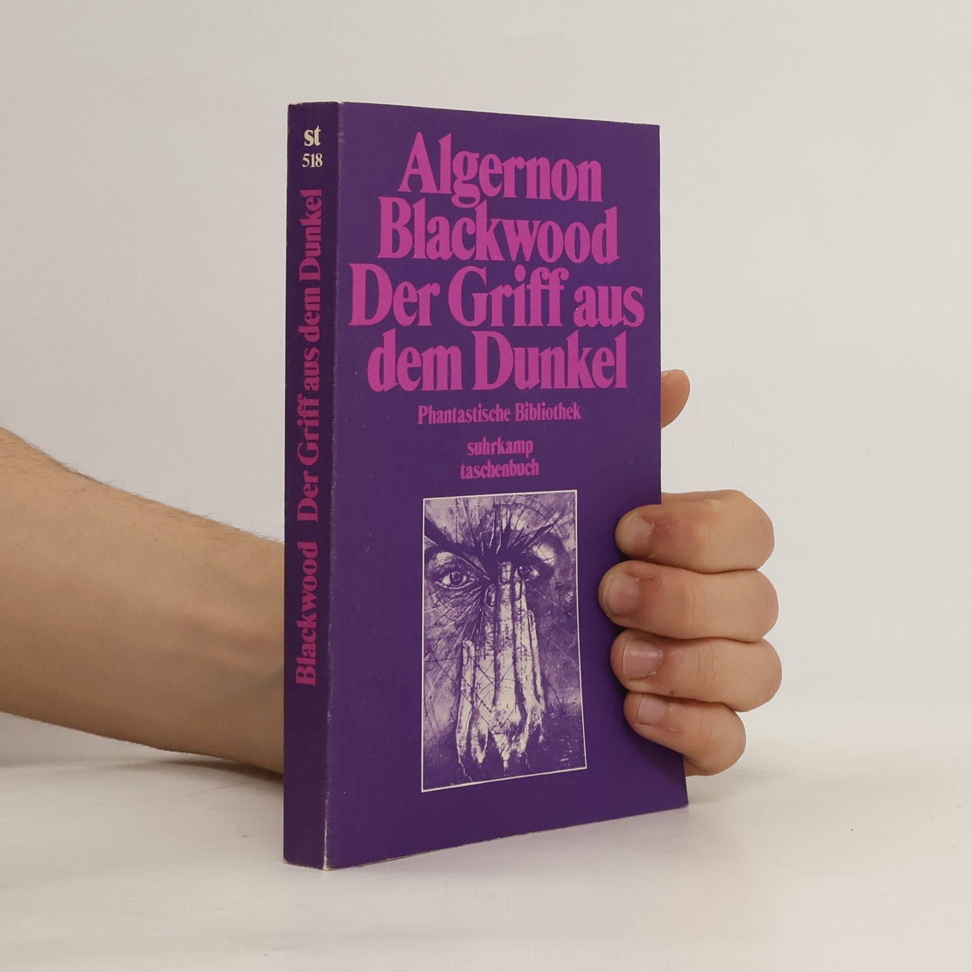 Algernon Blackwood Der Griff aus dem Dunkel. Gespenstergeschichten