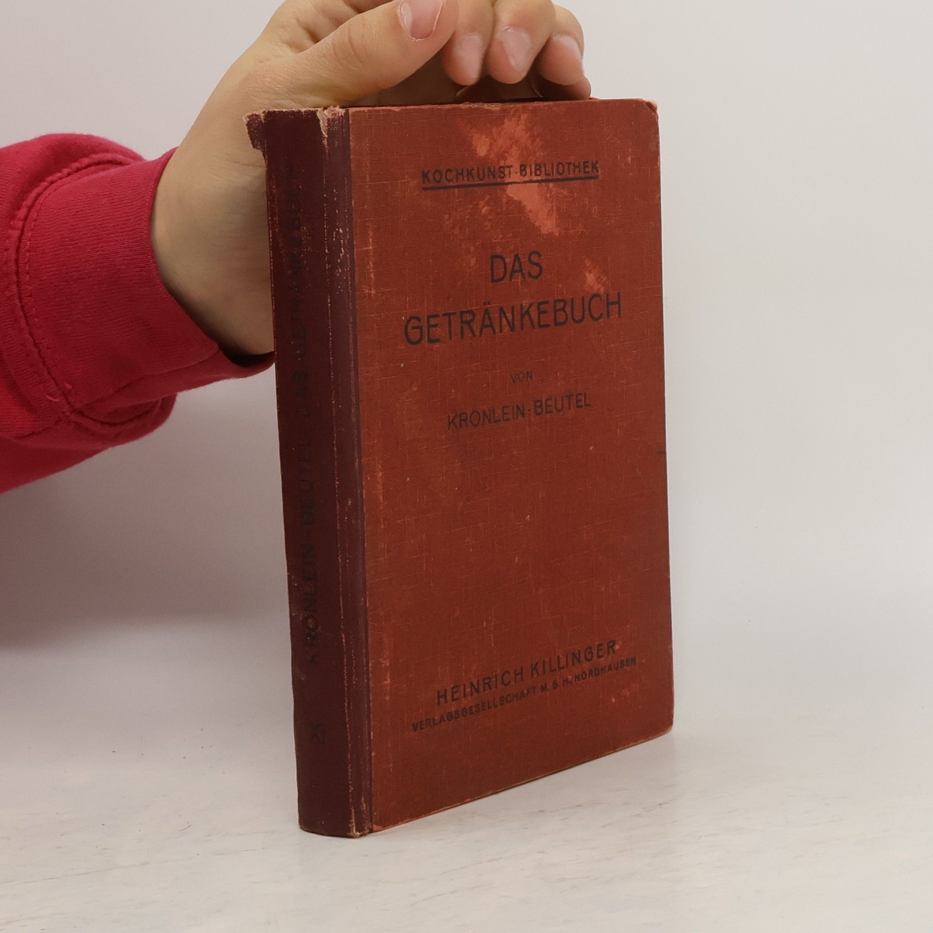 Rudolf Ulrich Krönlein Das Getränkebuch