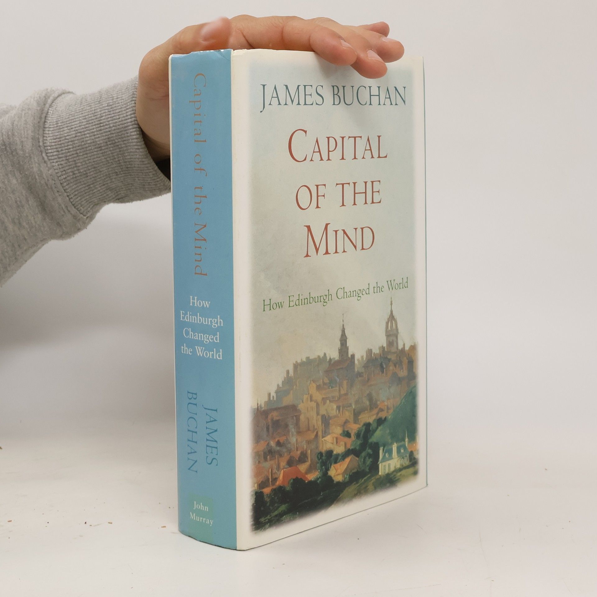 James Buchan Capital of the Mind