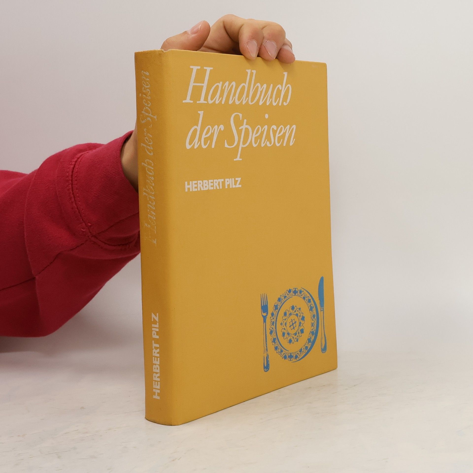 Herbert Piltz Handbuch der Speisen