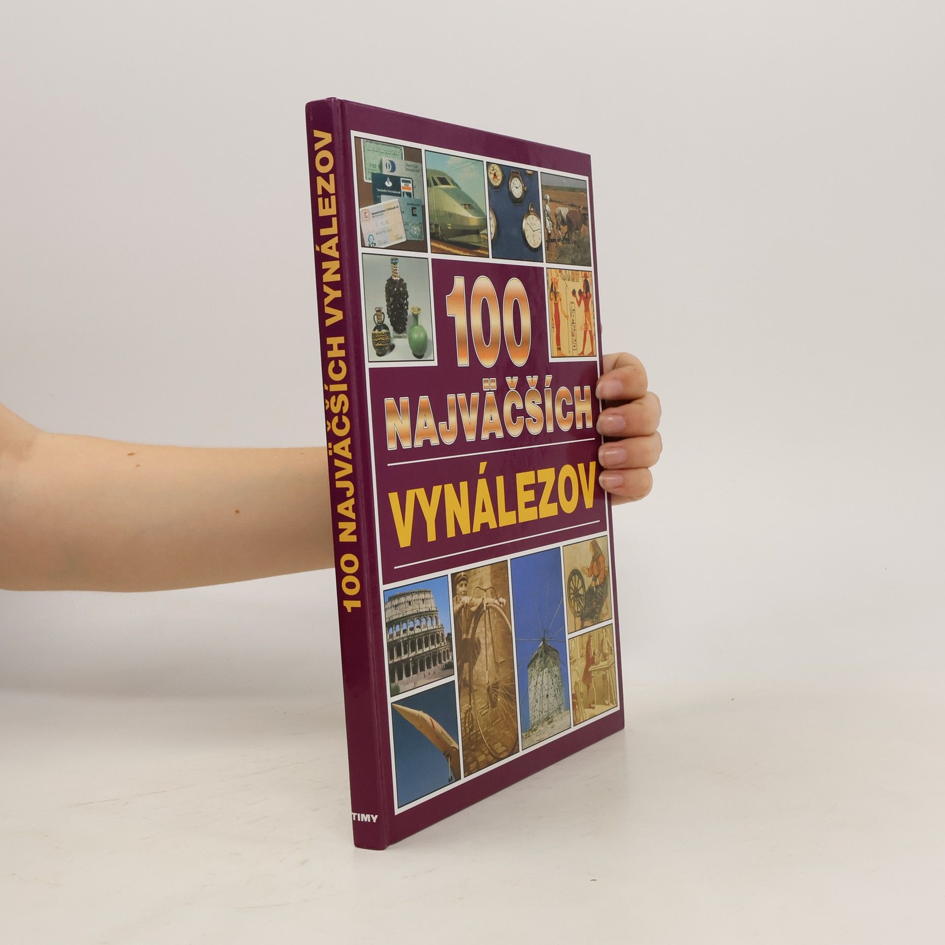 Philip Brooks 100 najväčších vynálezov