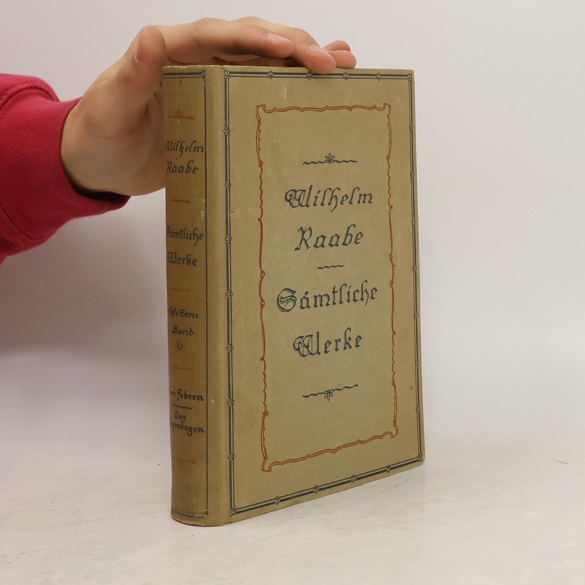 Wilhelm Raabe Sämtliche Werke 6