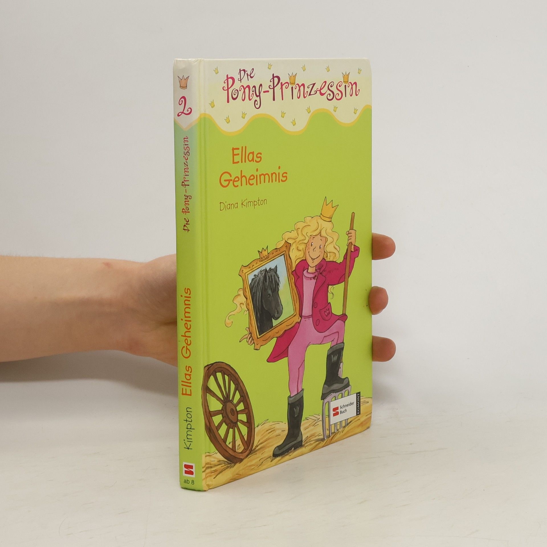 Diana Kimpton Die Pony-Prinzessin, Band 2. Ellas Geheimnis