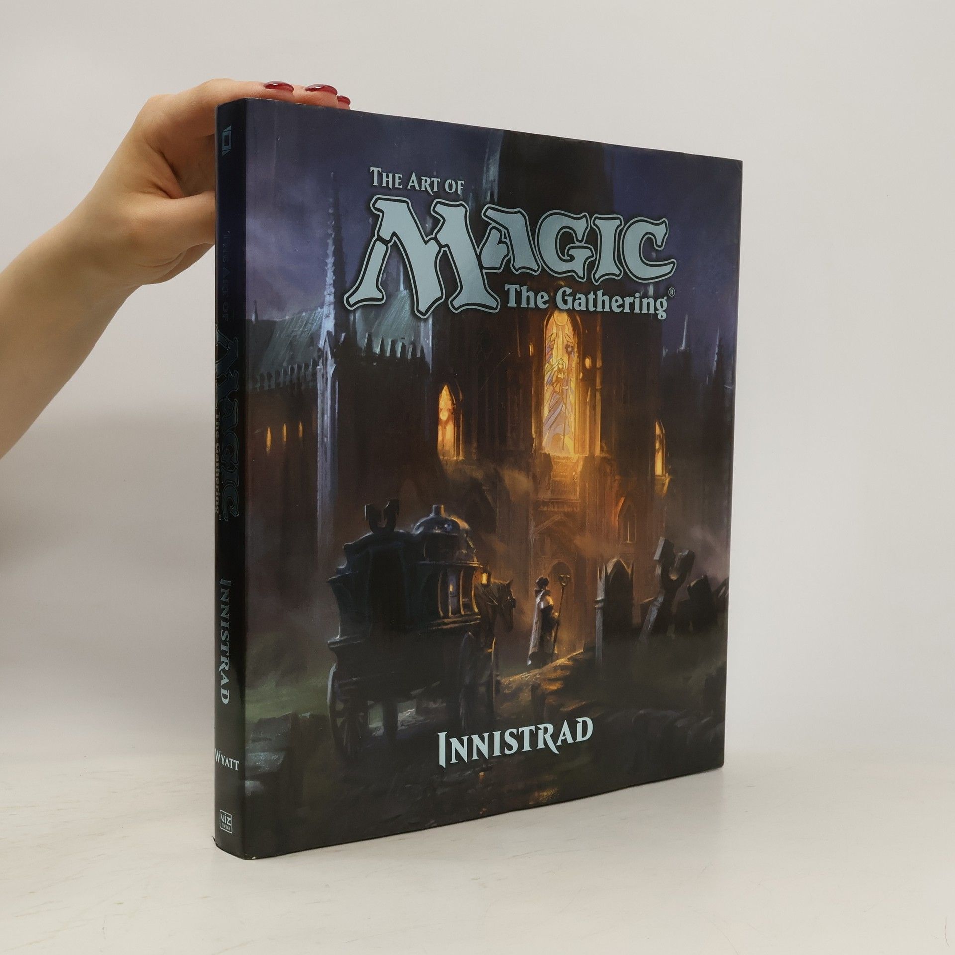 Various authors The Art of Magic: The Gathering