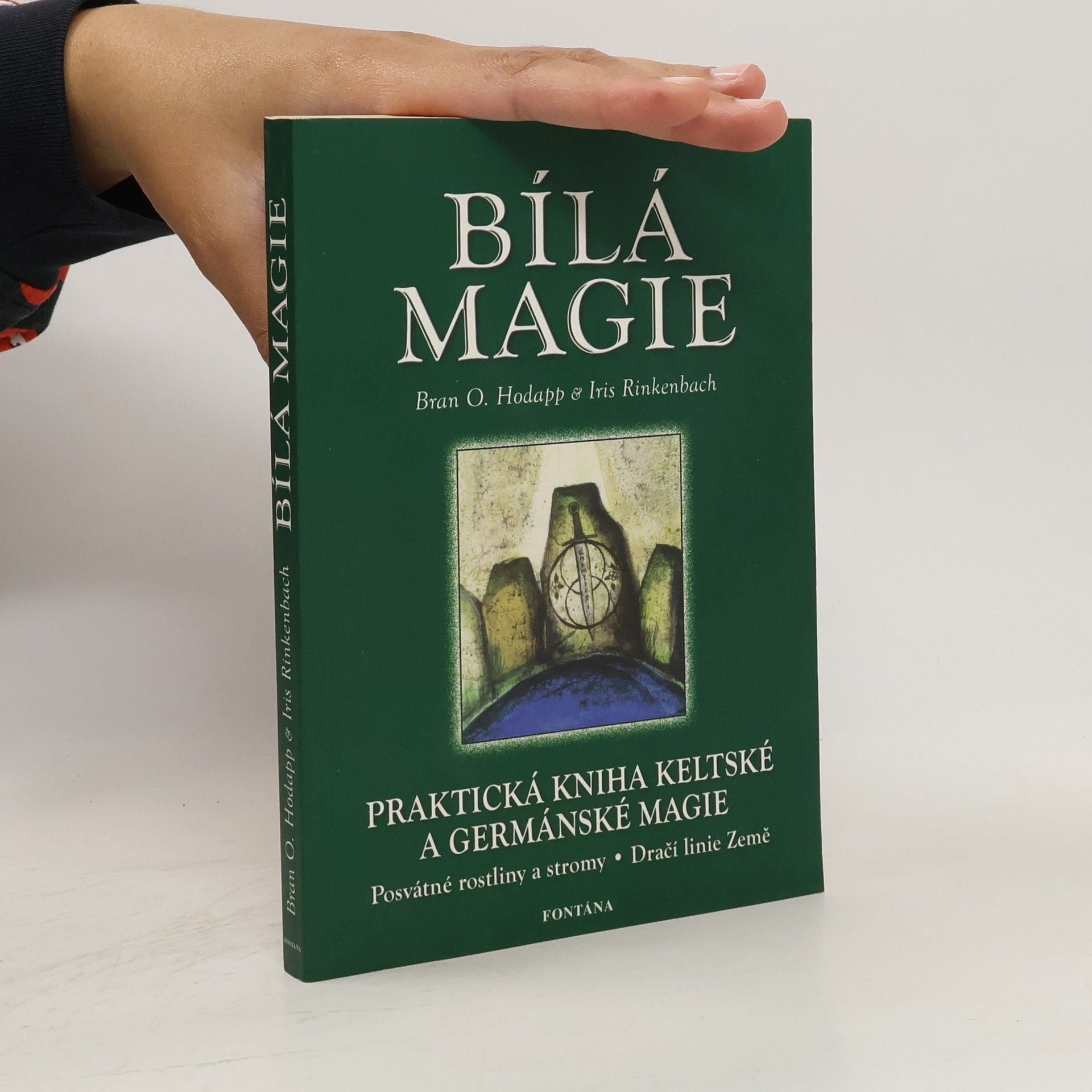 Bran O. Hodapp Bílá magie