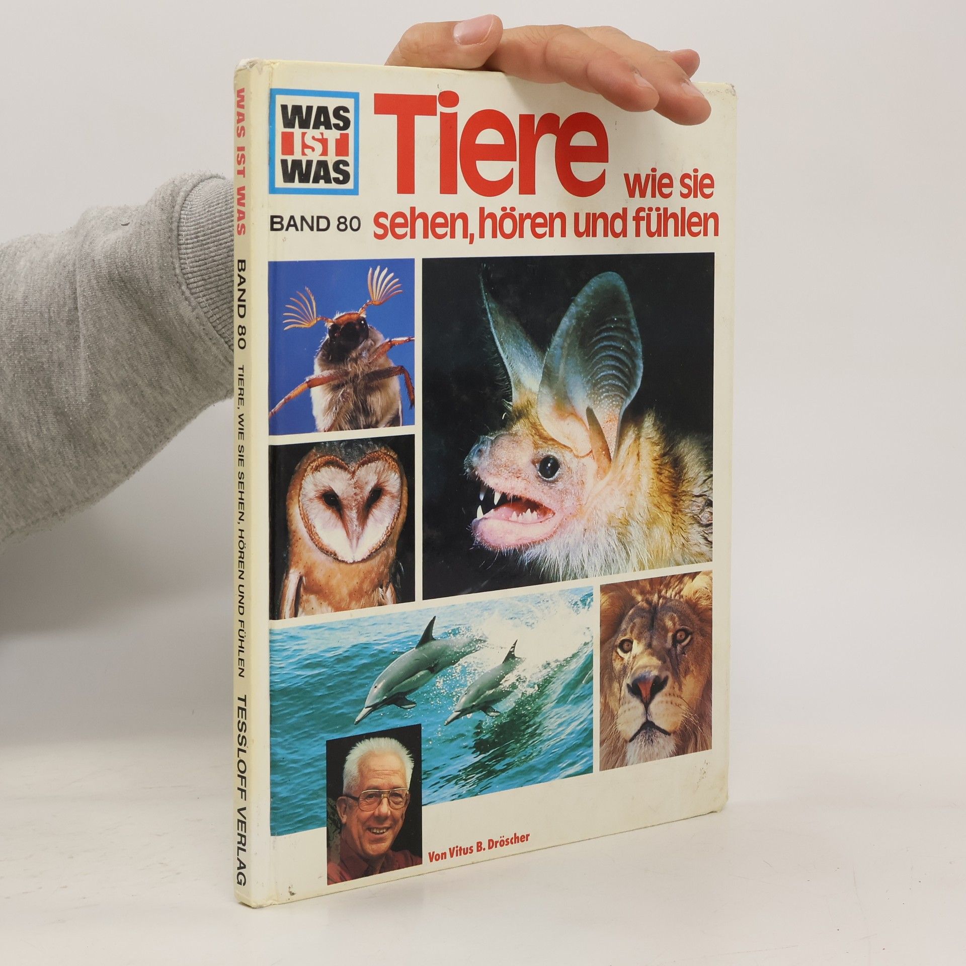 Vitus B. Dröscher Tiere, wie sie sehen, hören und fühlen
