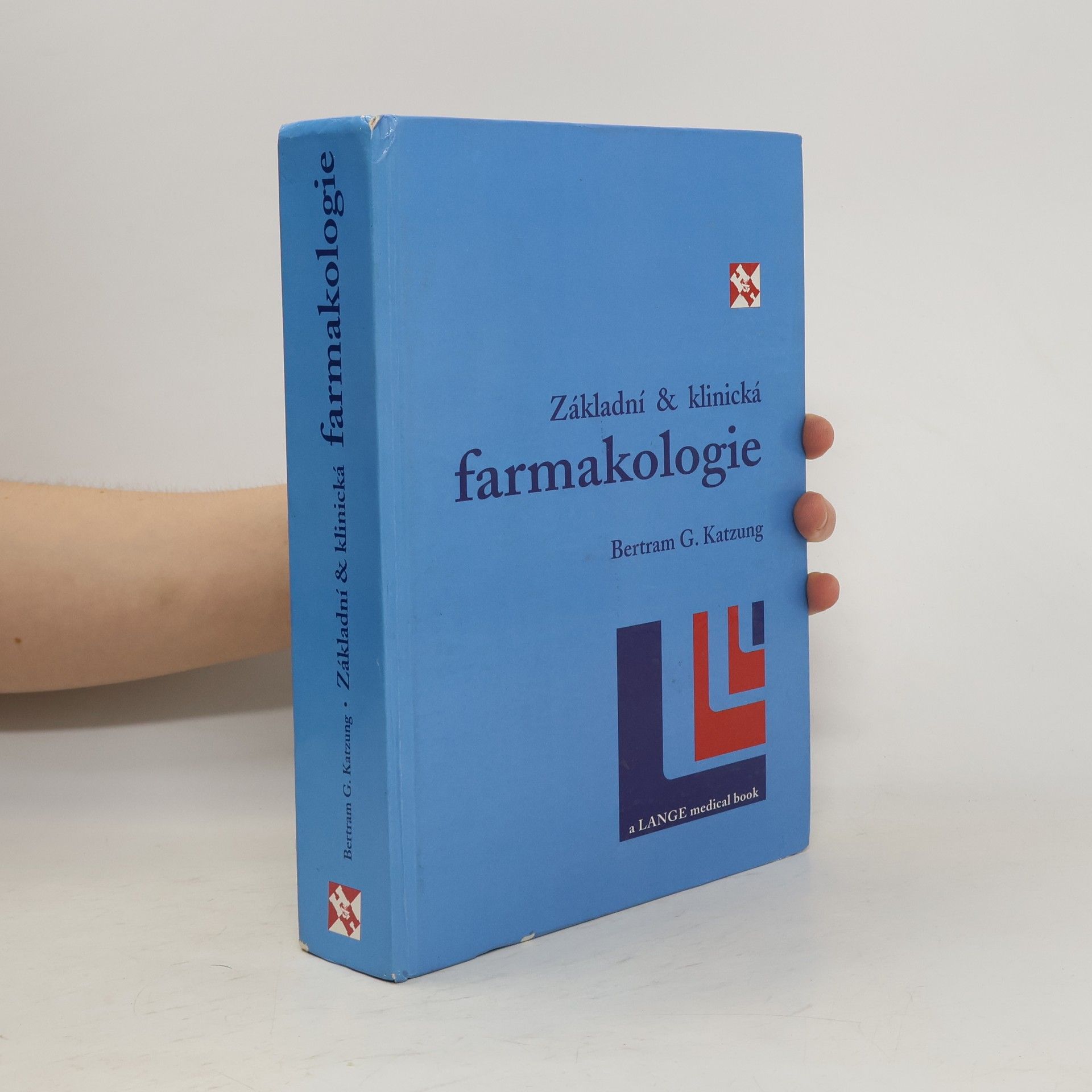 Bertram G. Katzung Základní a klinická farmakologie