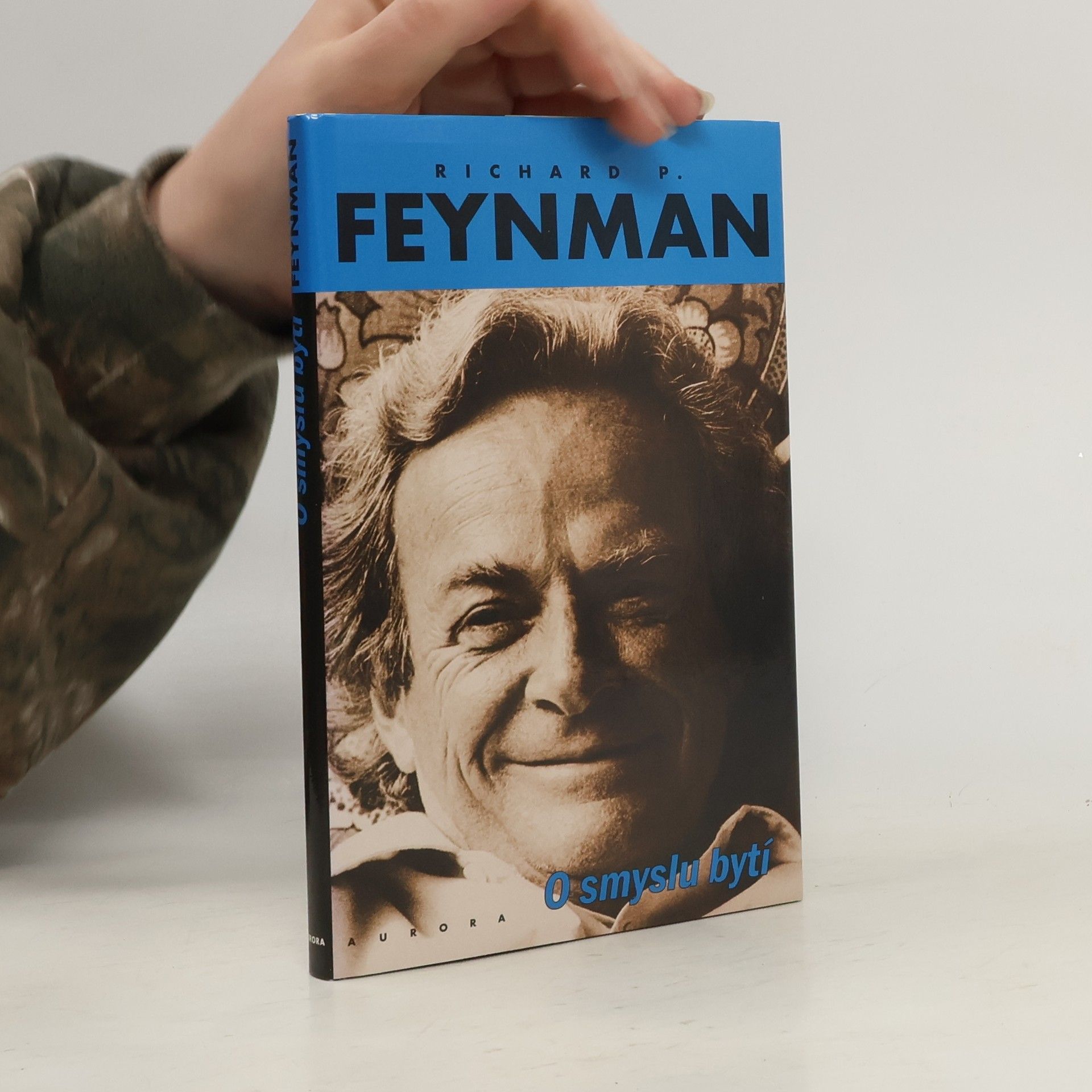 Richard Feynman O smyslu bytí